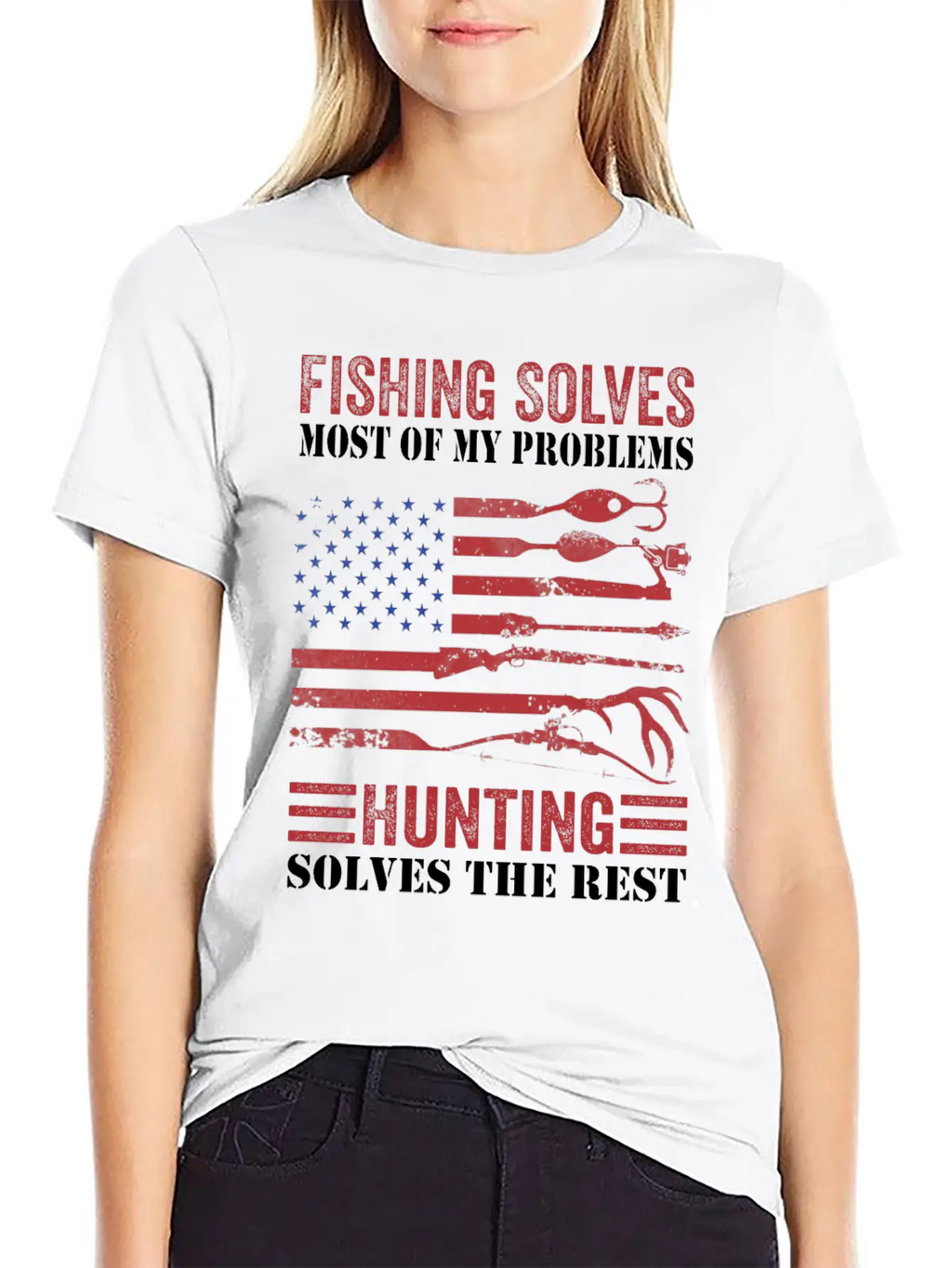 Fishing Solves Most Of My Problems Hunting Solves Essential Cotton Tee For Daily Outfits – Unisex Style