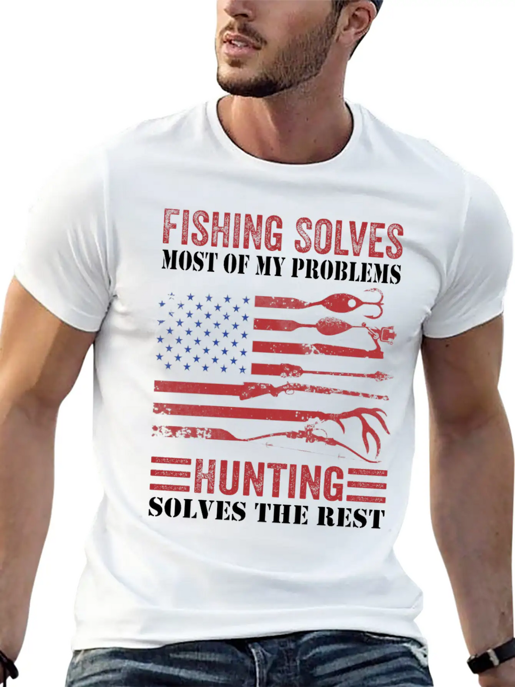 Fishing Solves Most Of My Problems Hunting Solves Essential Cotton Tee For Daily Outfits – Unisex Style