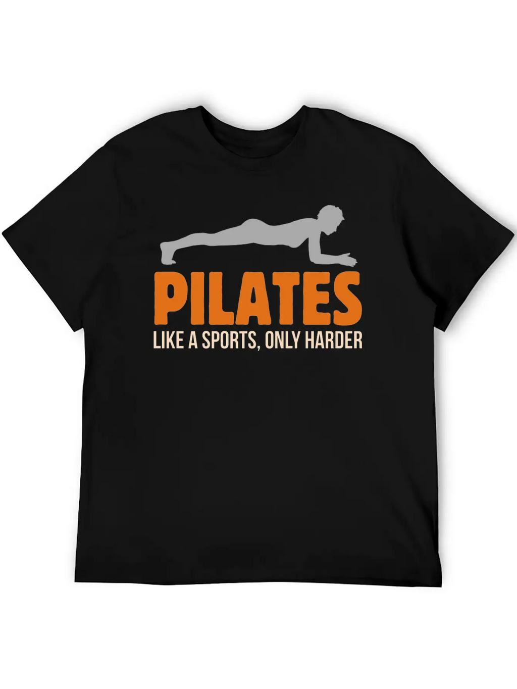 Fitness Pilates Like A Sports, Only Harder Workout Stylish Everyday T-Shirt – Unisex Basic Cotton Tee