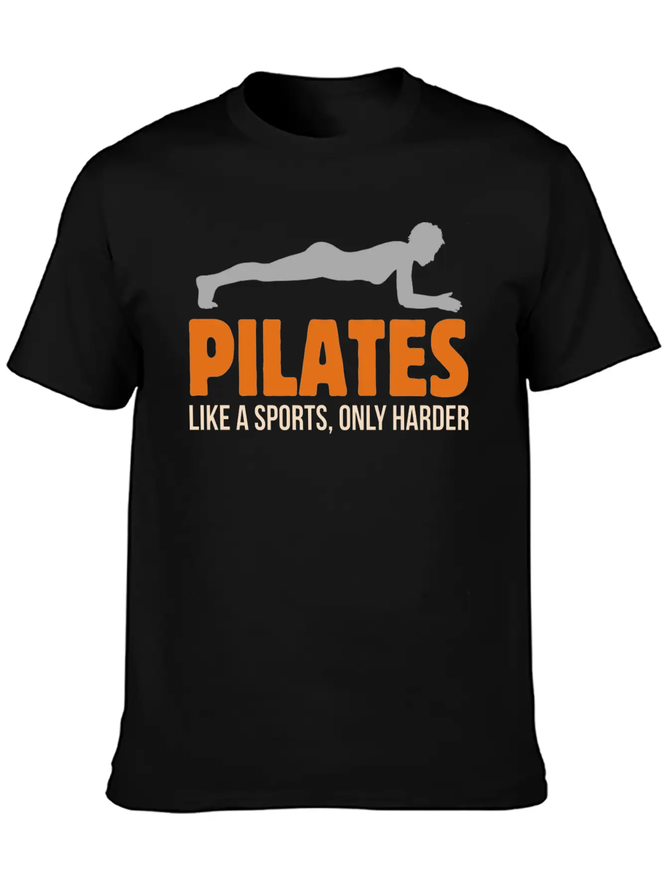 Fitness Pilates Like A Sports, Only Harder Workout Stylish Everyday T-Shirt – Unisex Basic Cotton Tee