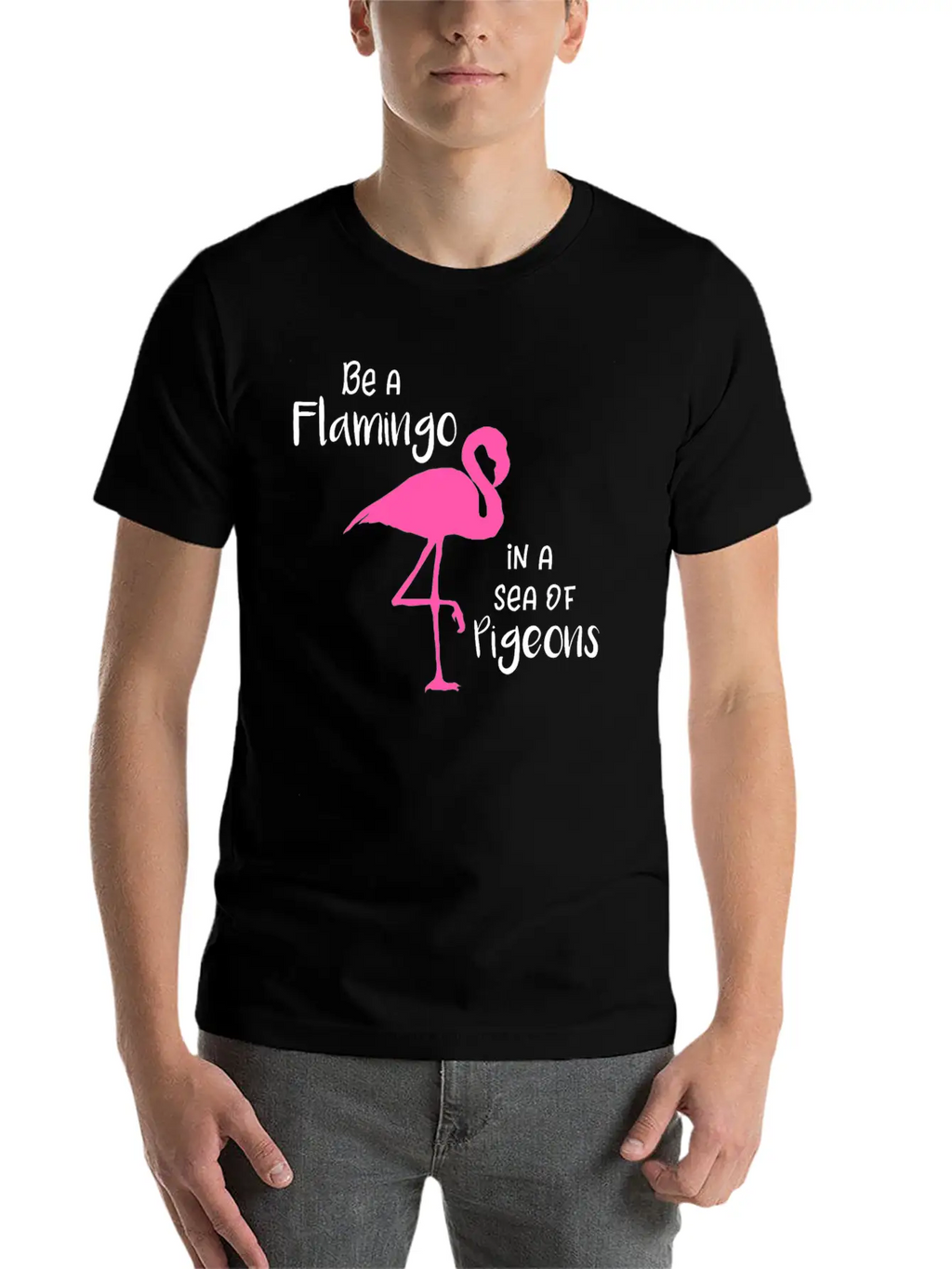 Flamingo Be A Flamingo In A Sea Of Pigeons Classic Cotton Tee – Unisex Comfort For Any Season
