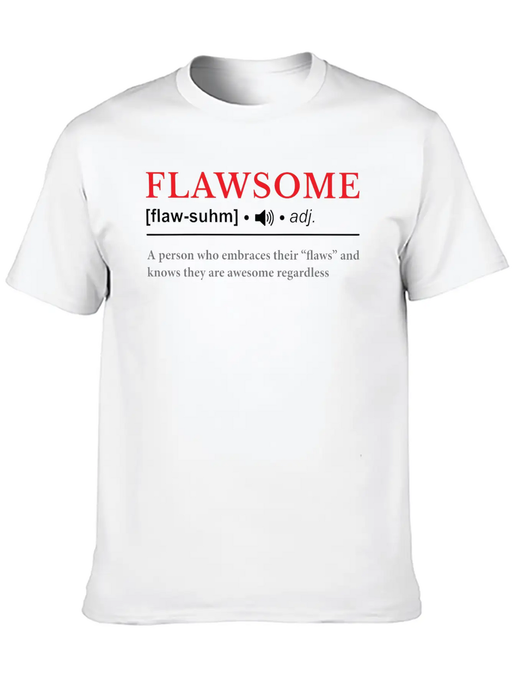 Flawsome | Dictionary Definition Unisex Casual T-Shirt – Clean Design For Daily Comfort