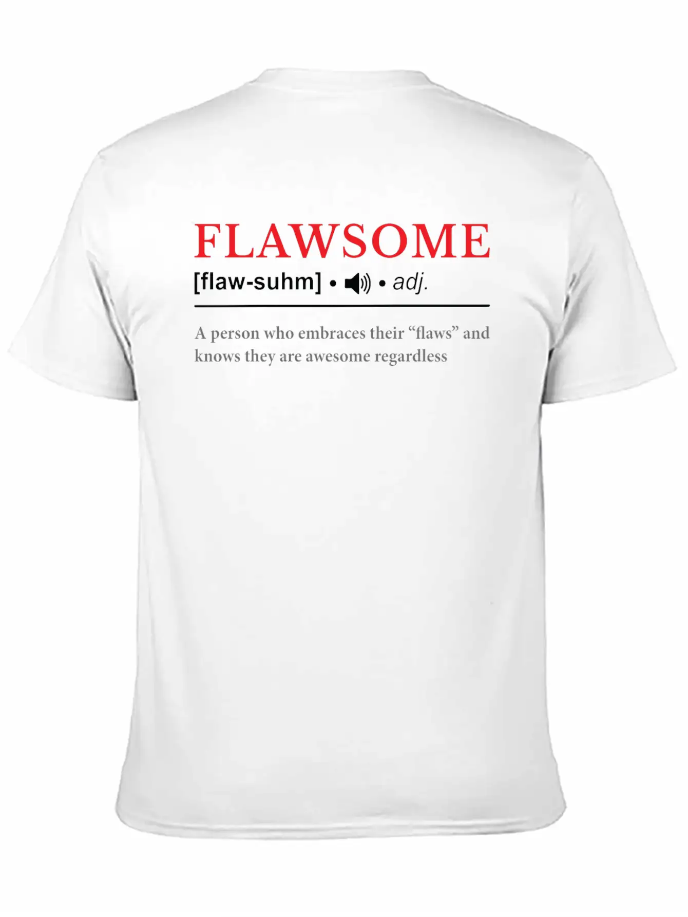 Flawsome | Dictionary Definition Unisex Casual T-Shirt – Clean Design For Daily Comfort