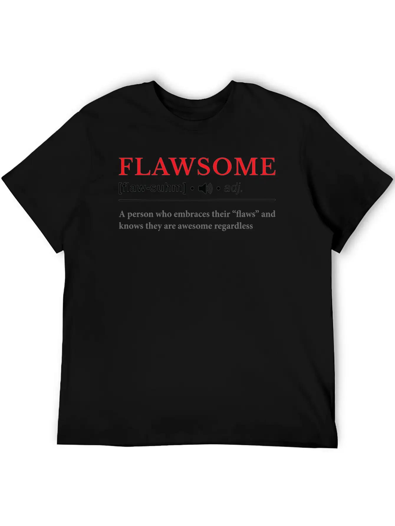 Flawsome | Dictionary Definition Unisex Casual T-Shirt – Clean Design For Daily Comfort