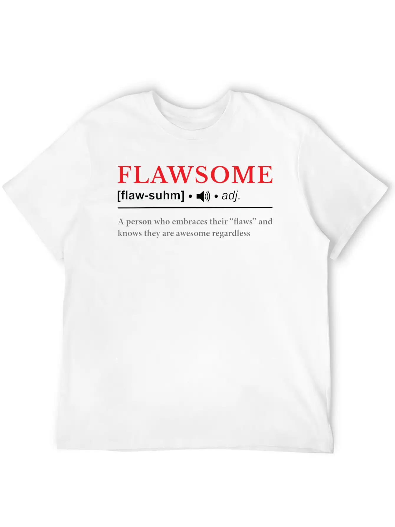 Flawsome | Dictionary Definition Unisex Casual T-Shirt – Clean Design For Daily Comfort