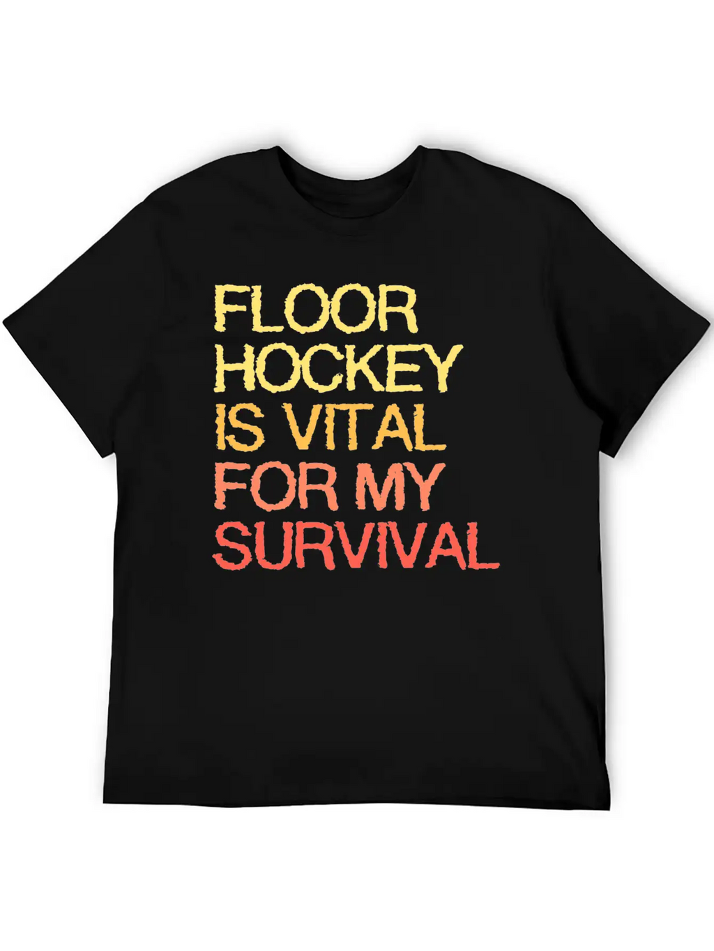 Floor Hockey Is Vital For My Survival Timeless Short Sleeve Tee – Comfy And Minimalist Design