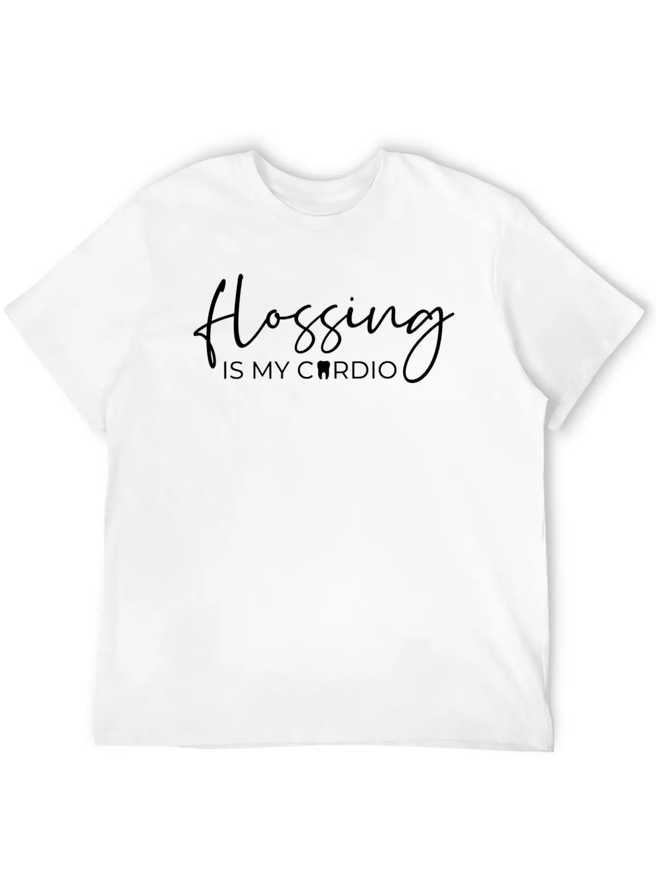Flossing Is My Cardio Dental Hygienist Dentist Gym Timeless Short Sleeve Tee – Comfy And Minimalist Design