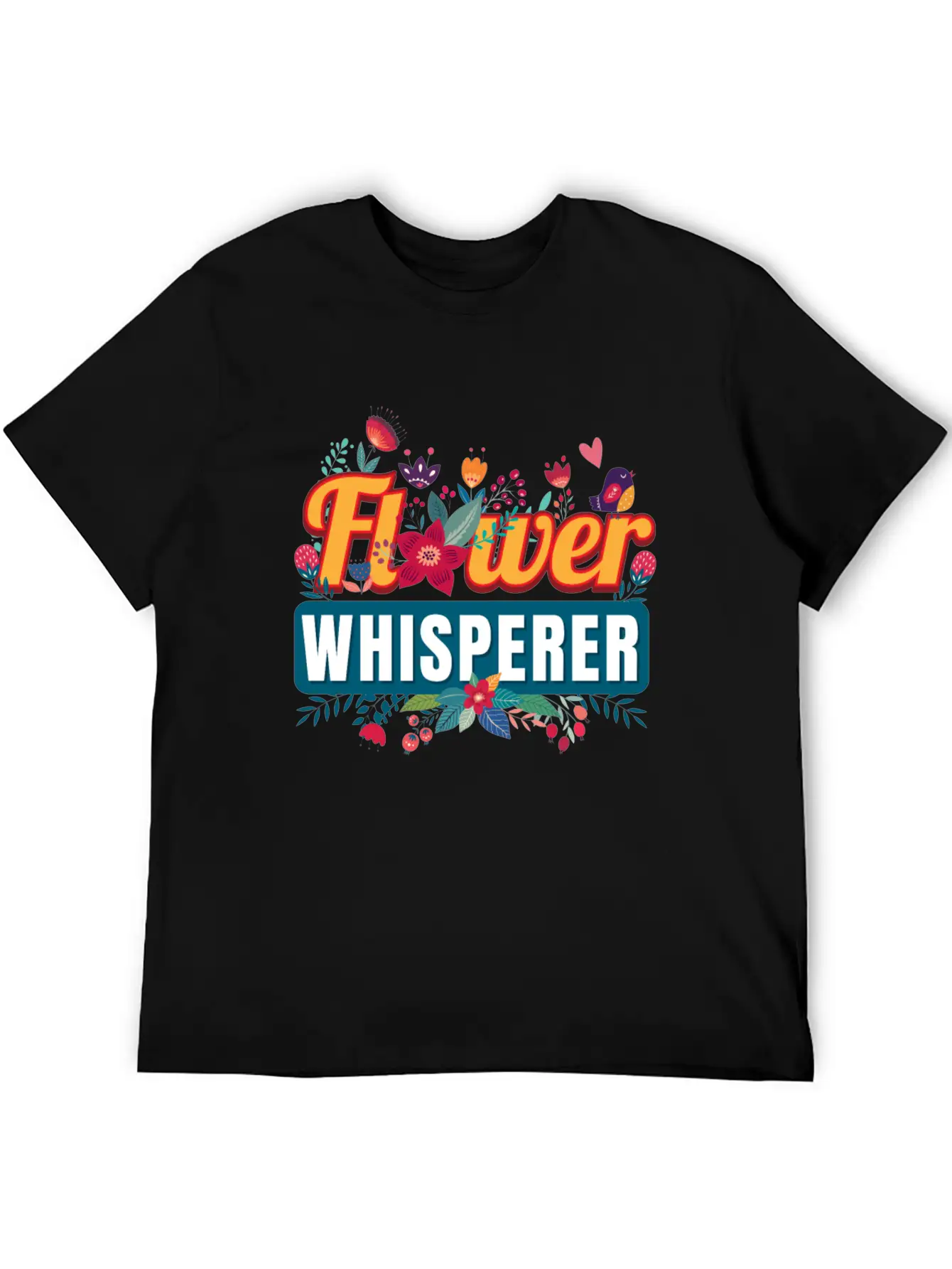 Flower Whisperer Florist Flowers Stylish Everyday T-Shirt – Unisex Basic Cotton Tee