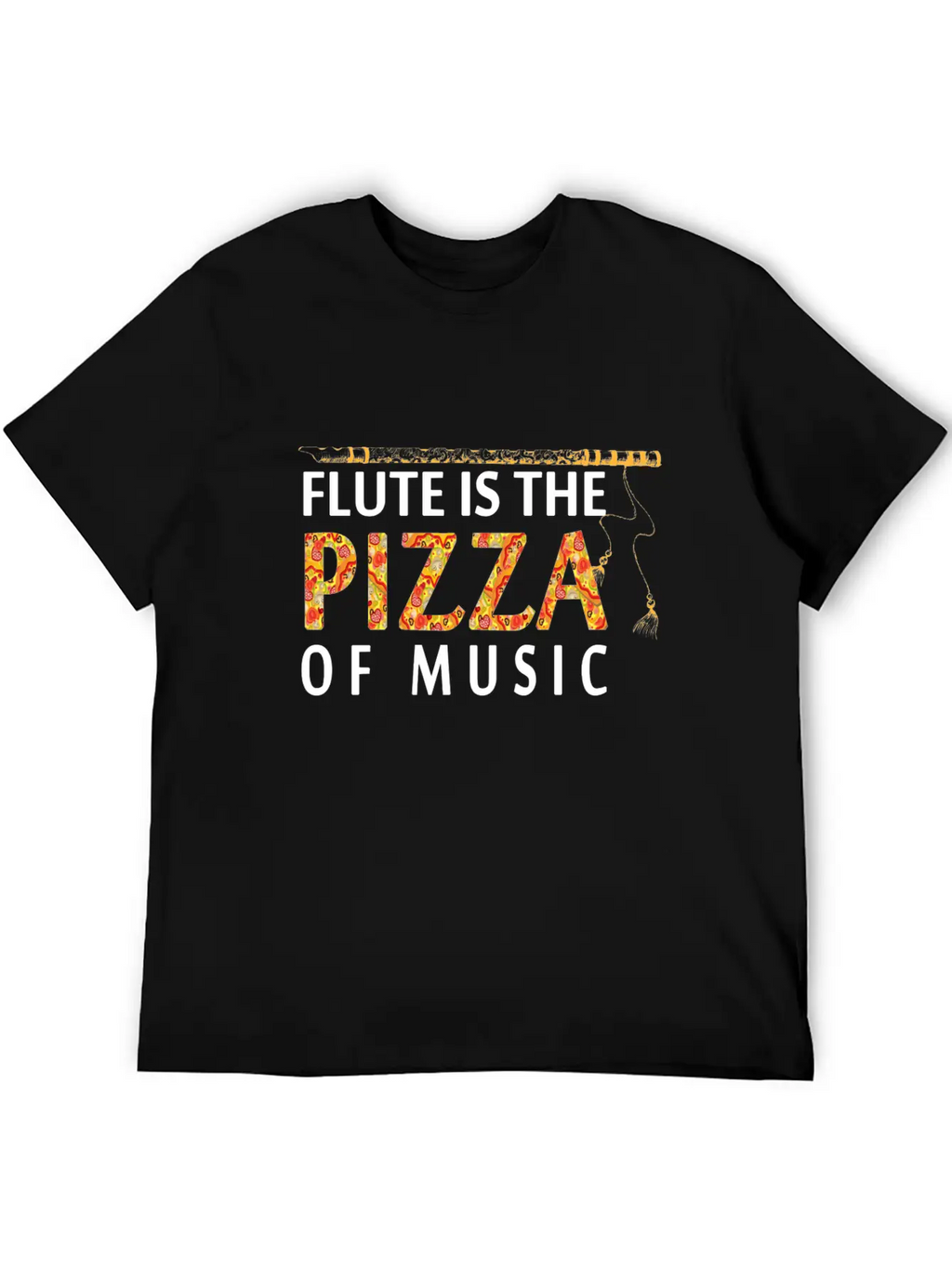 Flute Is The Pizza Of Music Classic Cotton Tee – Unisex Comfort For Any Season