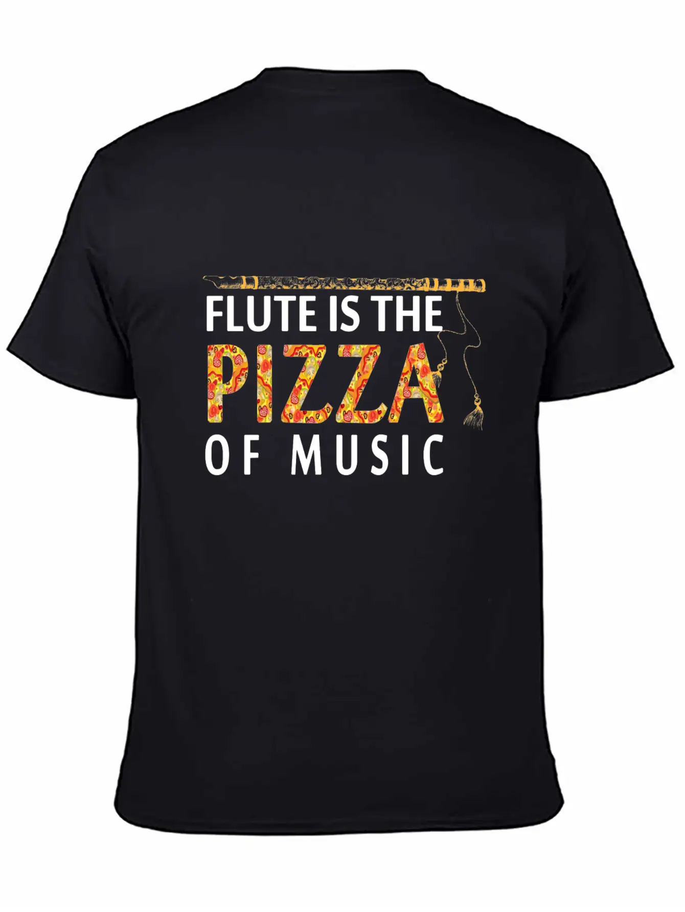 Flute Is The Pizza Of Music Classic Cotton Tee – Unisex Comfort For Any Season
