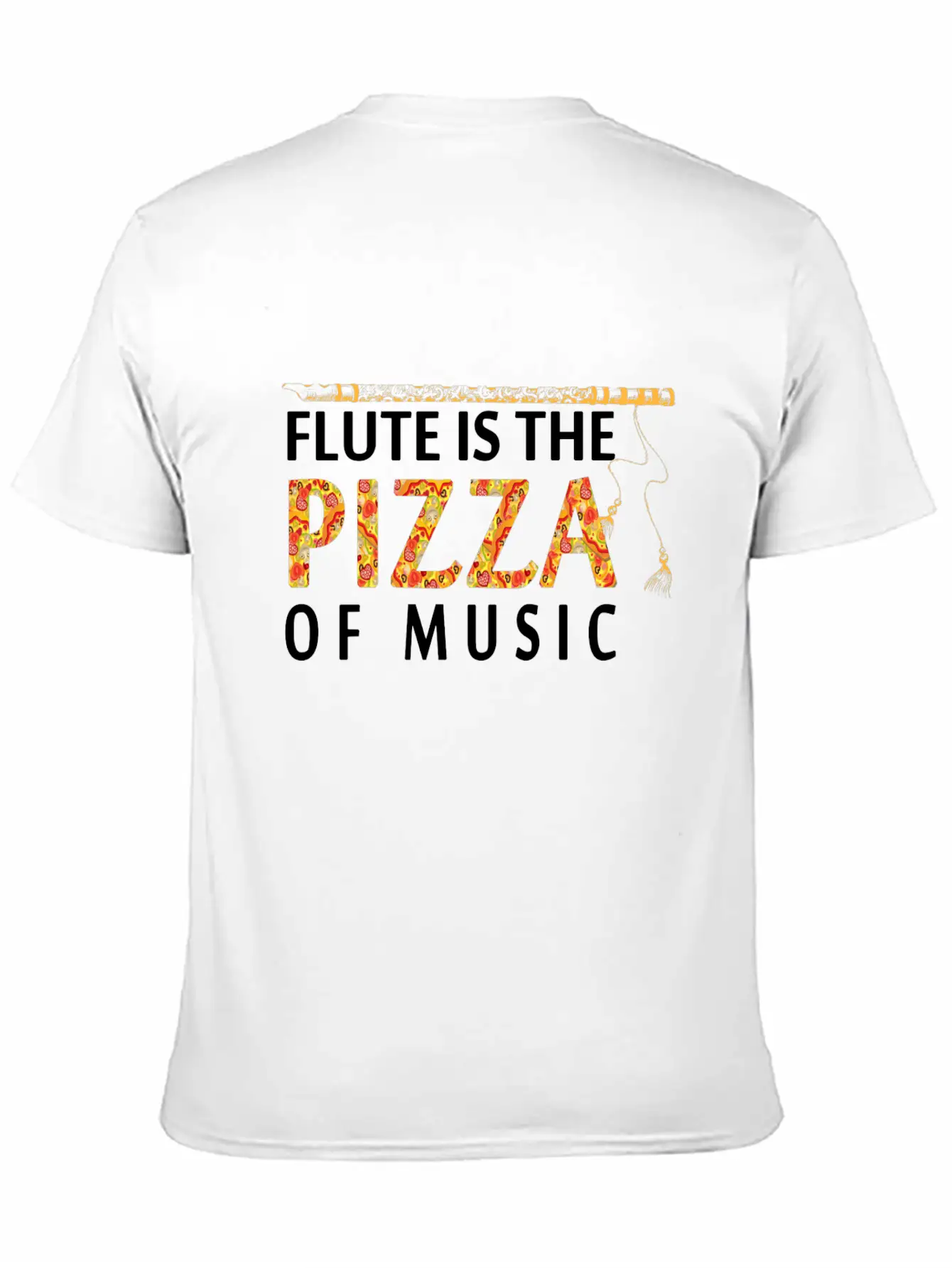 Flute Is The Pizza Of Music Classic Cotton Tee – Unisex Comfort For Any Season