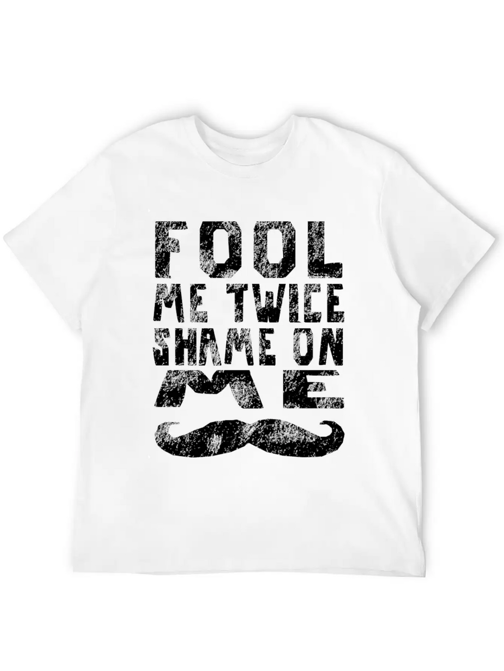 Fool Me Twice Shame On Me Partner Look 2 Timeless Short Sleeve Tee – Comfy And Minimalist Design