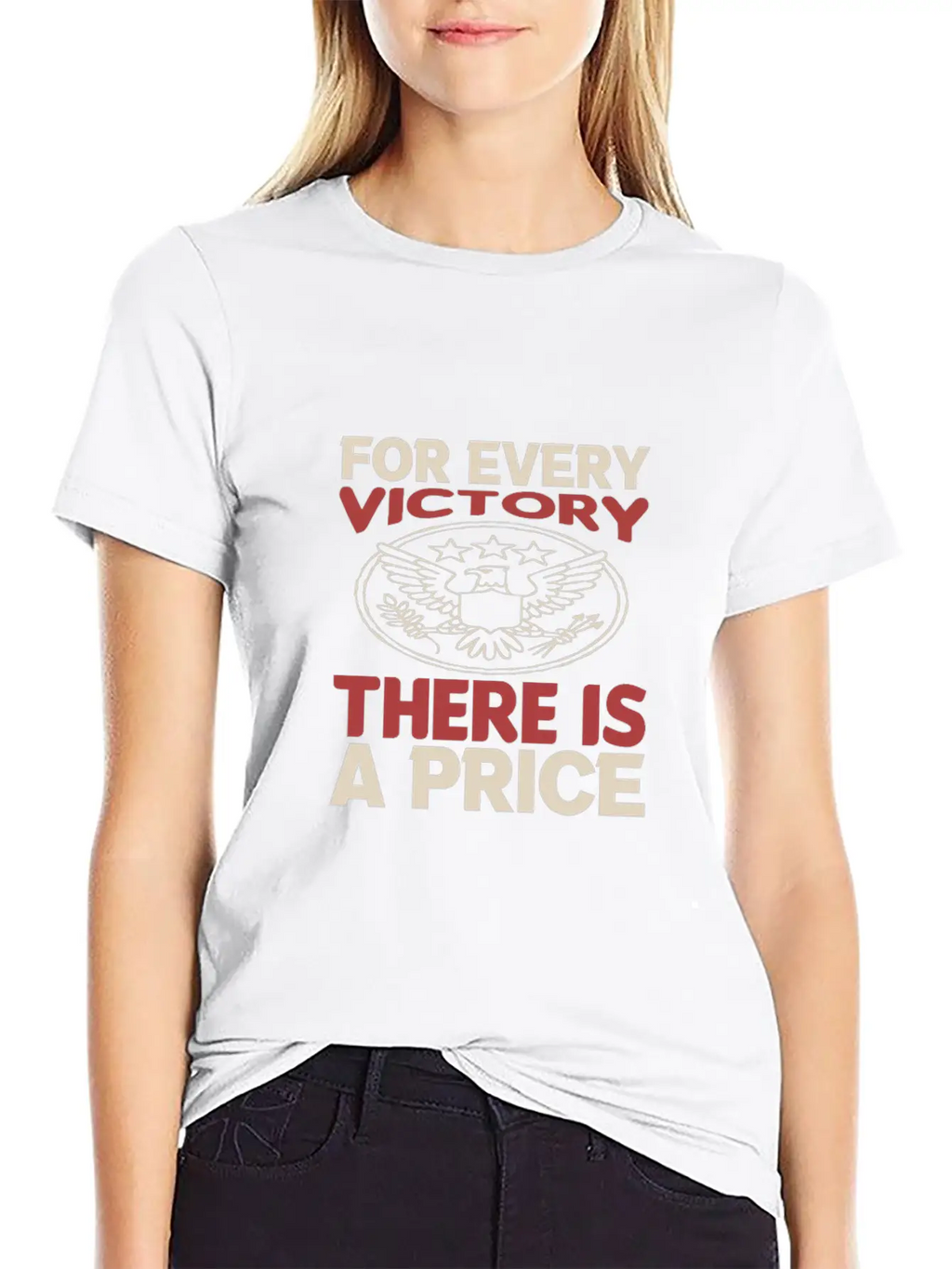 For Every Victory There Is A Price Classic Cotton Tee – Unisex Comfort For Any Season