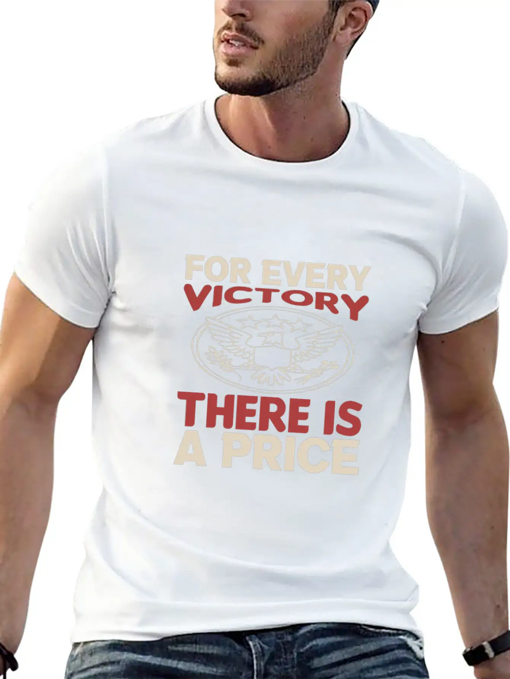 For Every Victory There Is A Price Classic Cotton Tee – Unisex Comfort For Any Season