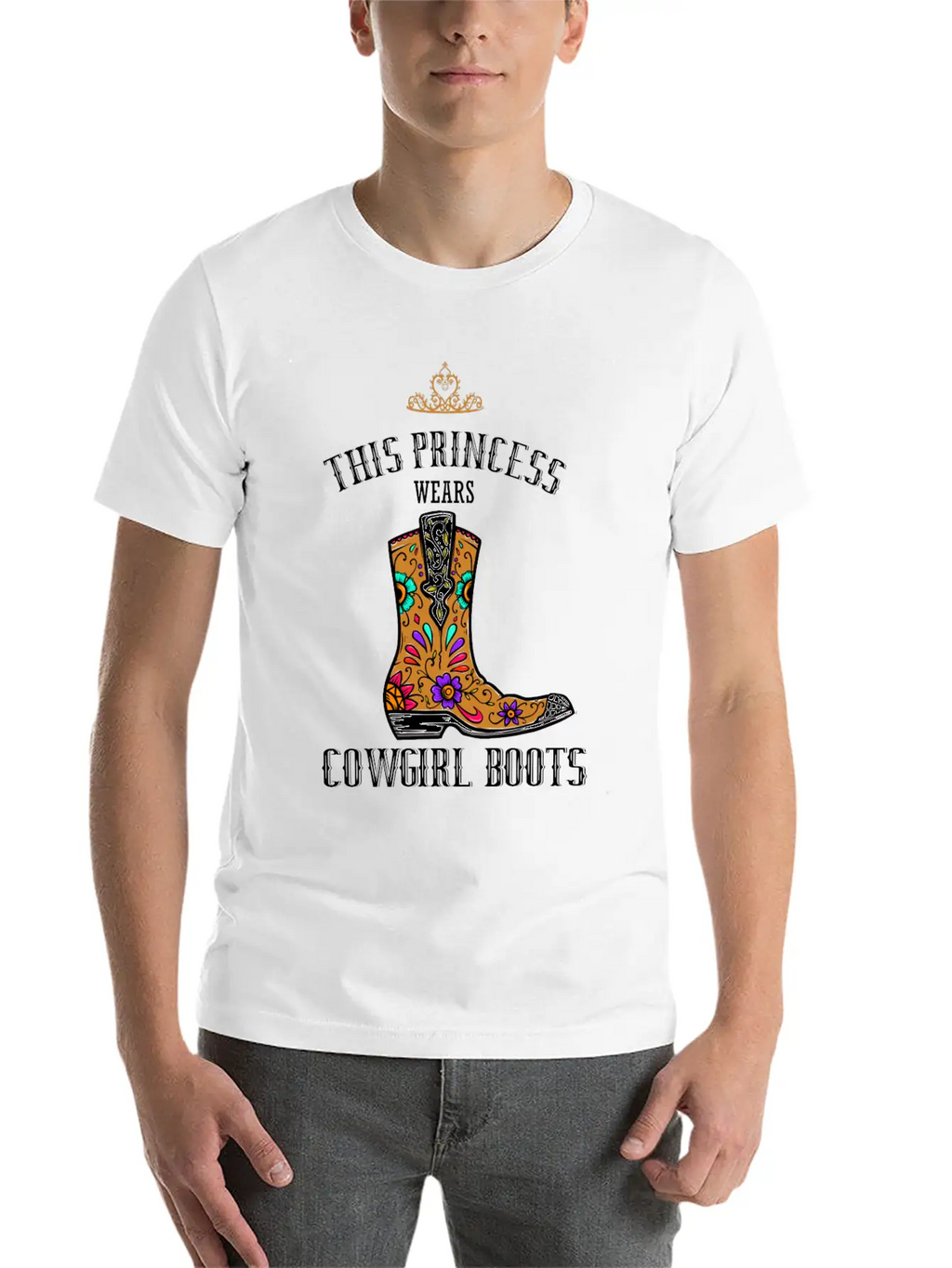 Forget Glass Slippers Princess Wears Cowboy Boots Basic Graphic T-Shirt – Daily Comfort In Soft Cotton