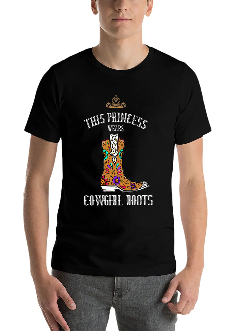 Forget Glass Slippers Princess Wears Cowboy Boots Basic Graphic T-Shirt – Daily Comfort In Soft Cotton