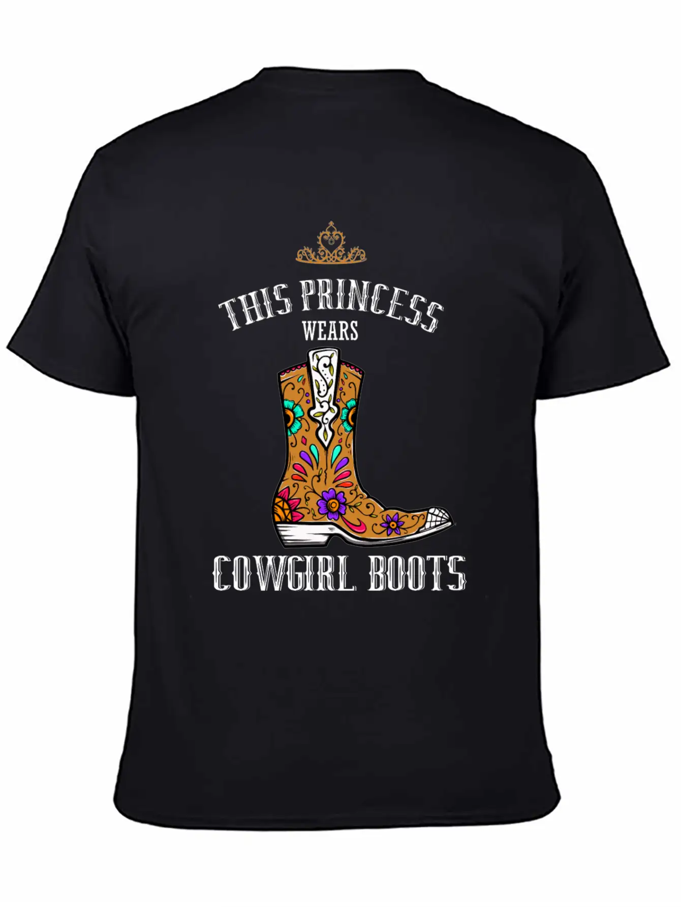 Forget Glass Slippers Princess Wears Cowboy Boots Basic Graphic T-Shirt – Daily Comfort In Soft Cotton
