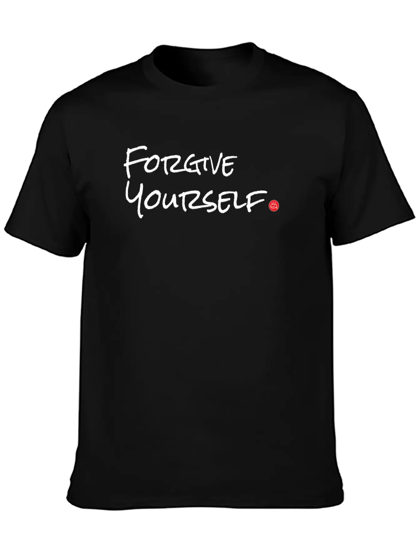 Forgive Yourself Unisex Casual T-Shirt – Clean Design For Daily Comfort