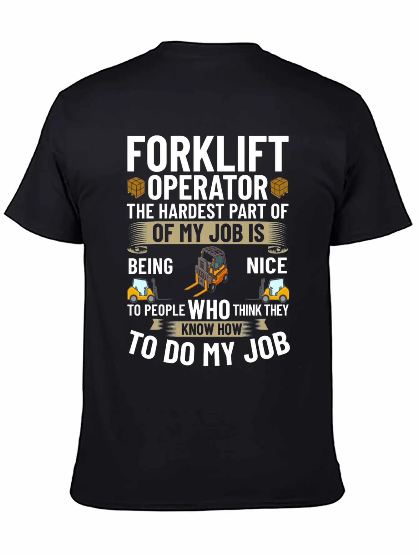 Forklift Operator Driver Lift Truck Training Relaxed Everyday Tee – Lightweight And Durable Cotton