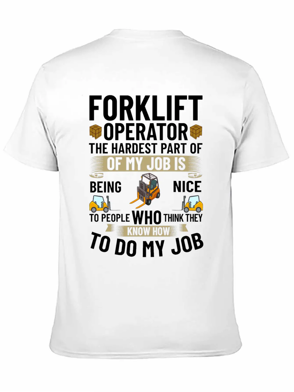 Forklift Operator Driver Lift Truck Training Relaxed Everyday Tee – Lightweight And Durable Cotton