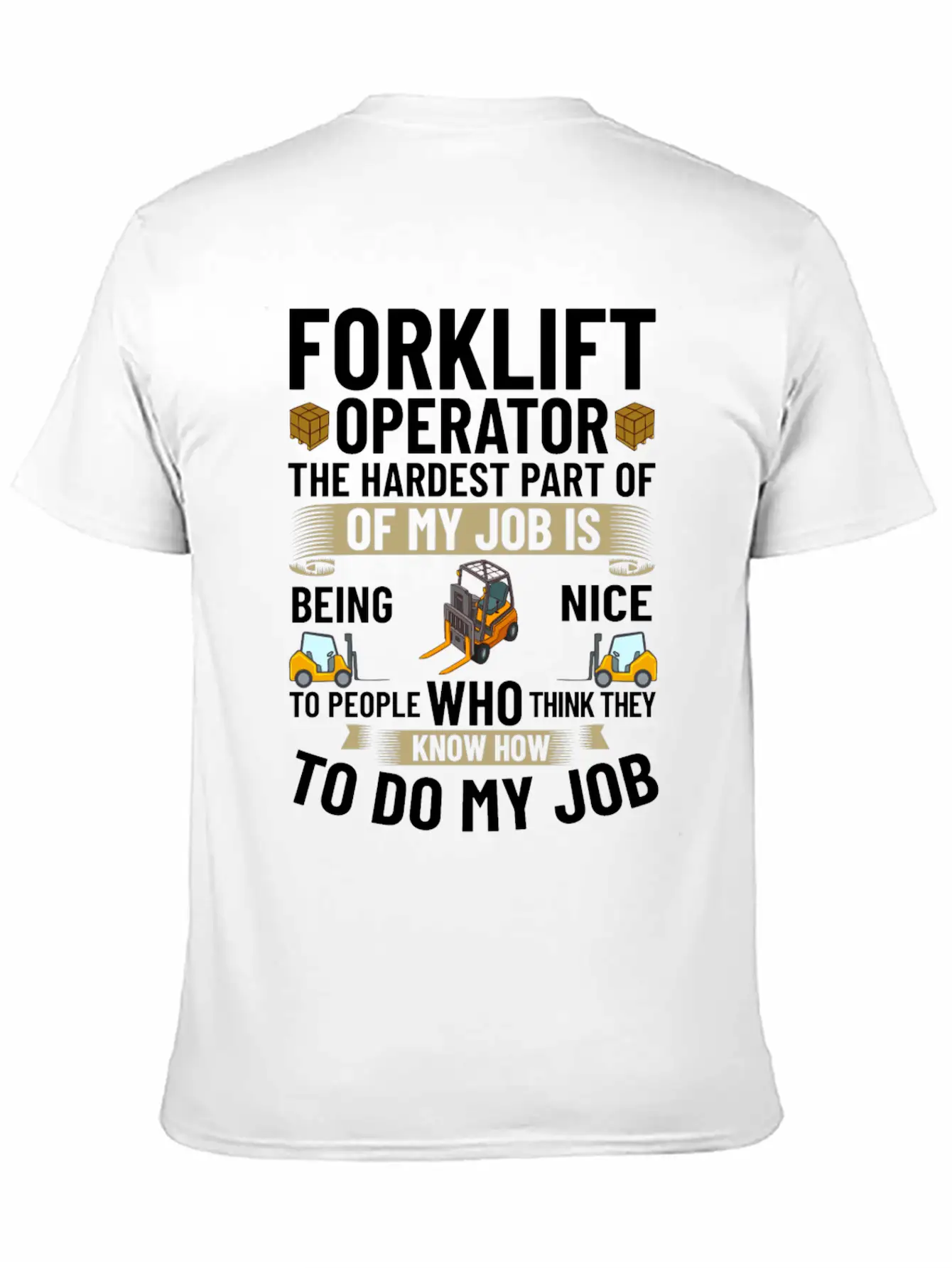 Forklift Operator Driver Lift Truck Training Relaxed Everyday Tee – Lightweight And Durable Cotton