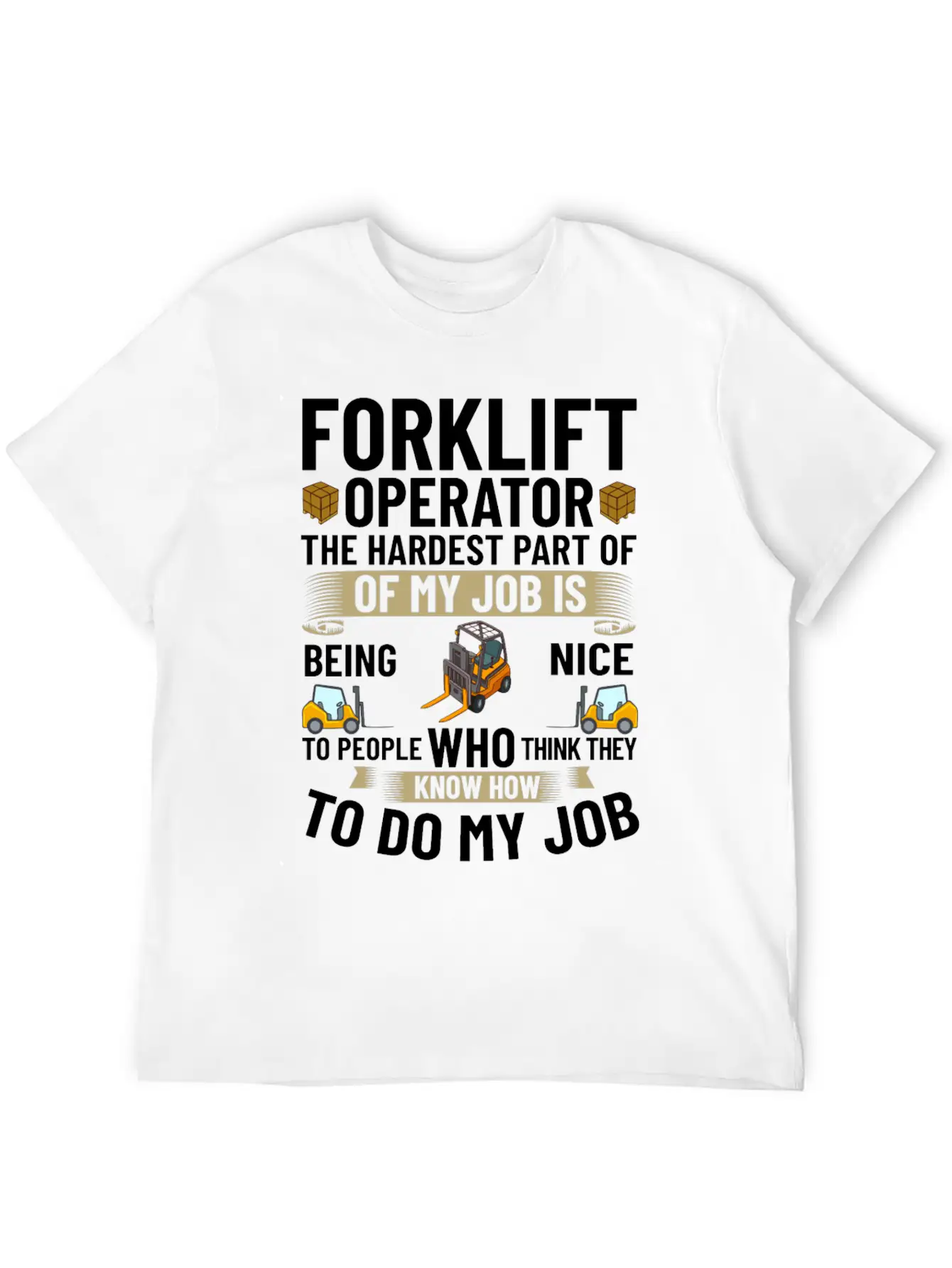 Forklift Operator Driver Lift Truck Training Relaxed Everyday Tee – Lightweight And Durable Cotton