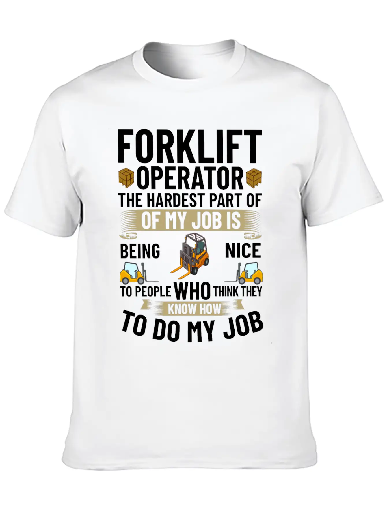Forklift Operator Driver Lift Truck Training Relaxed Everyday Tee – Lightweight And Durable Cotton