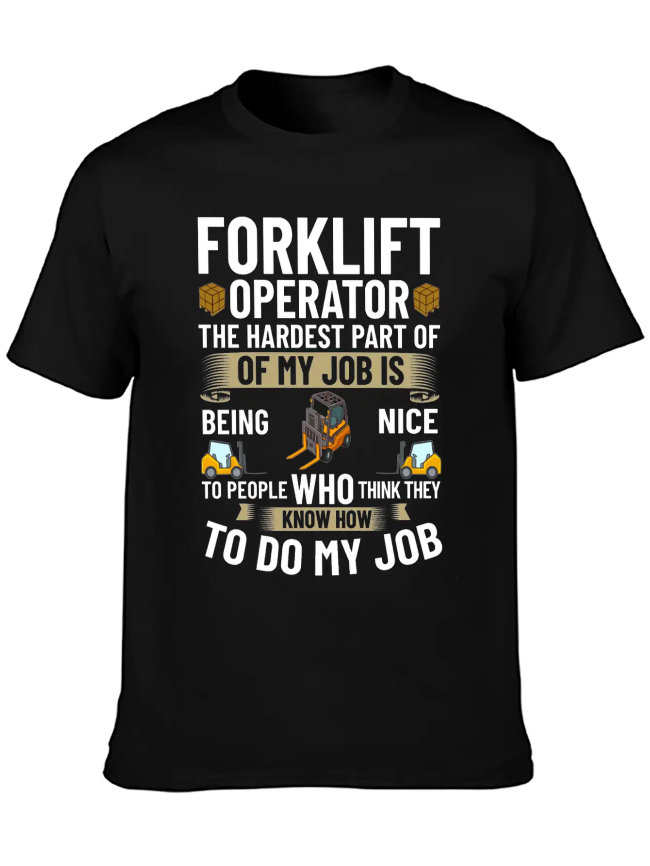 Forklift Operator Driver Lift Truck Training Relaxed Everyday Tee – Lightweight And Durable Cotton