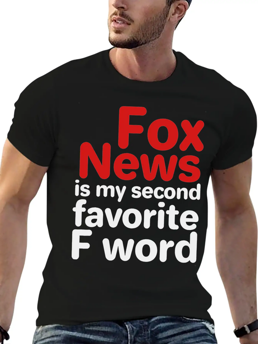 Fox News Is My Second Favorite F Word Breathable Graphic T-Shirt – Perfect For Casual Days