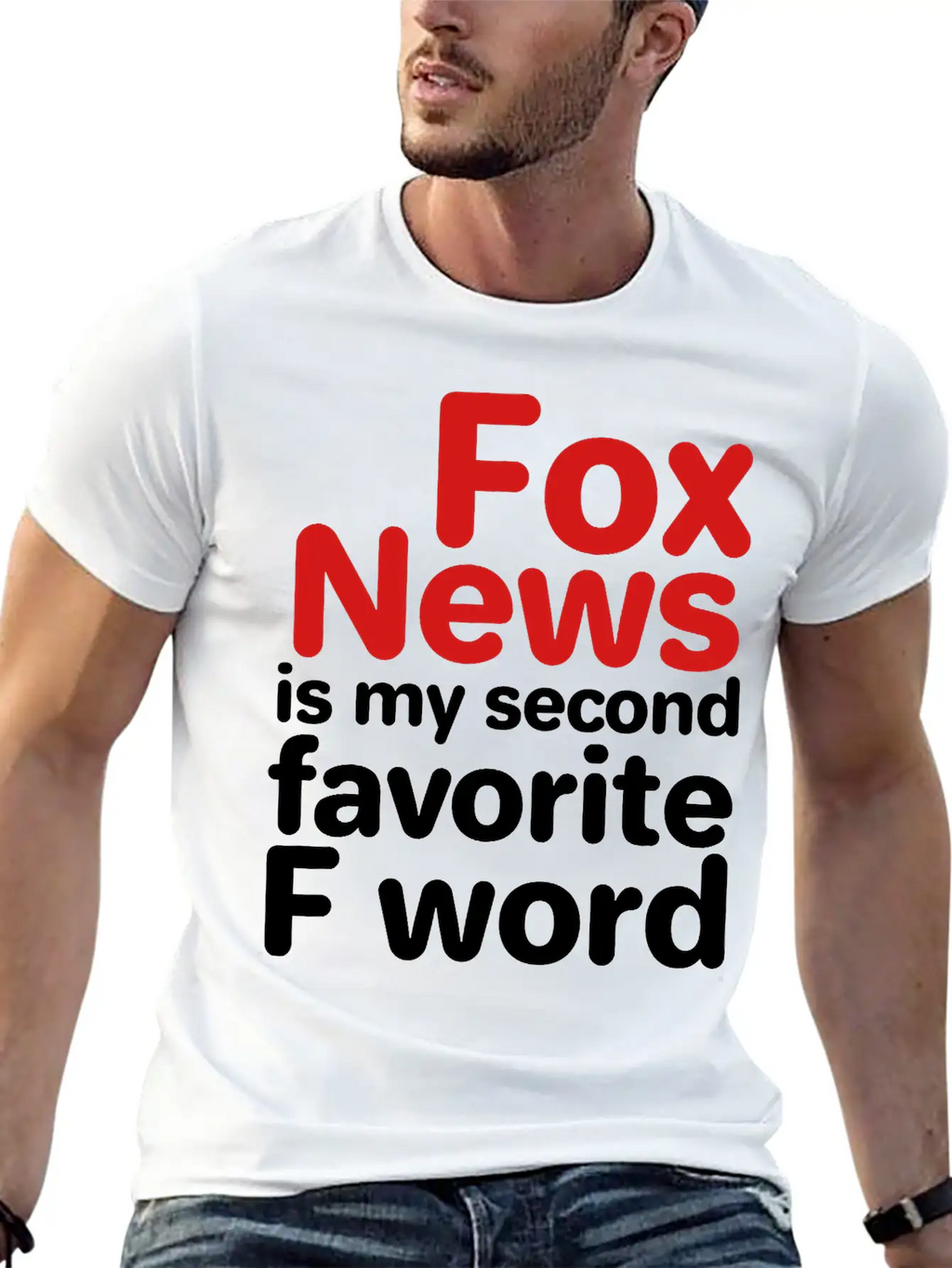 Fox News Is My Second Favorite F Word Breathable Graphic T-Shirt – Perfect For Casual Days