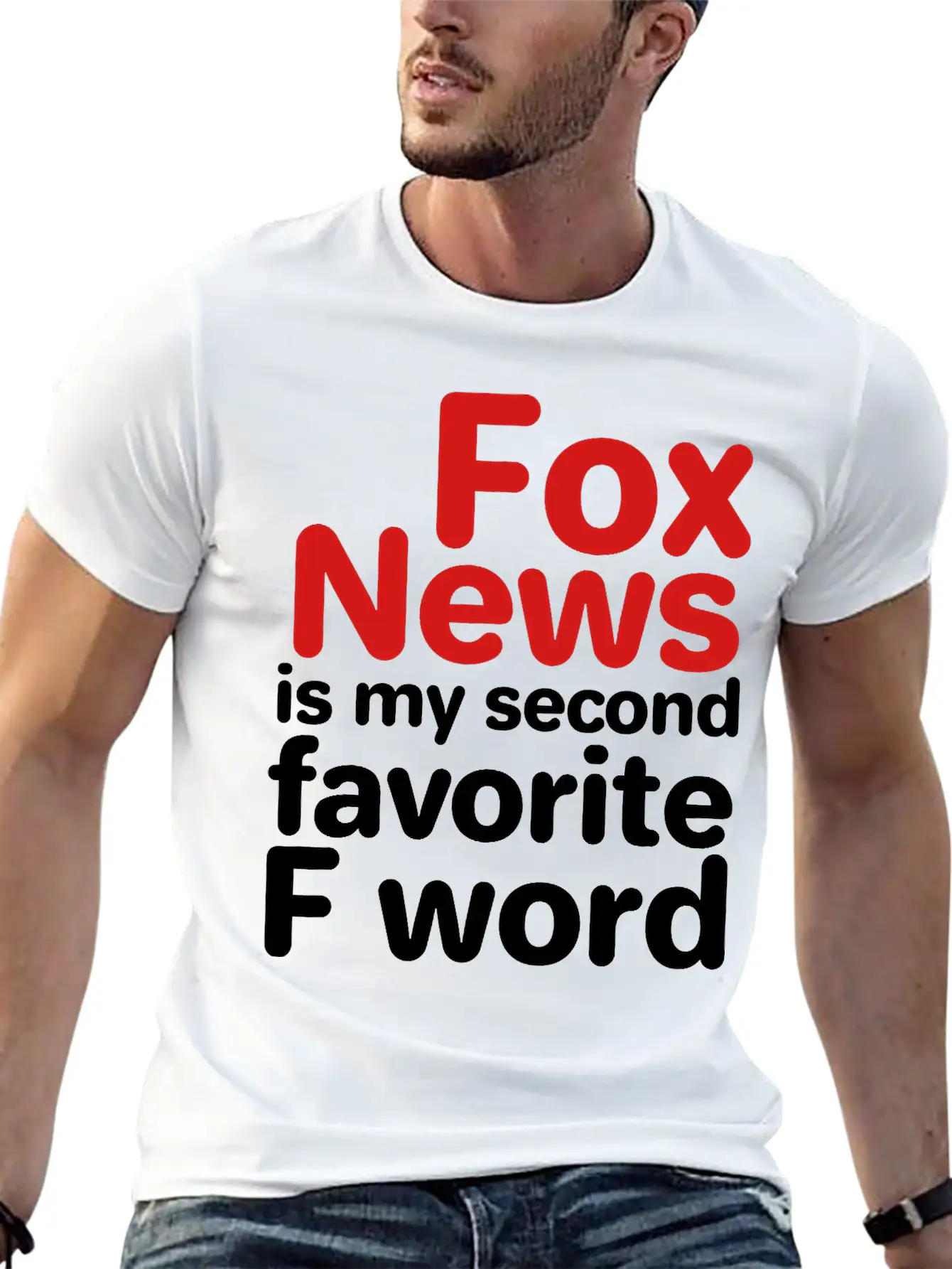 Fox News Is My Second Favorite F Word Breathable Graphic T-Shirt – Perfect For Casual Days