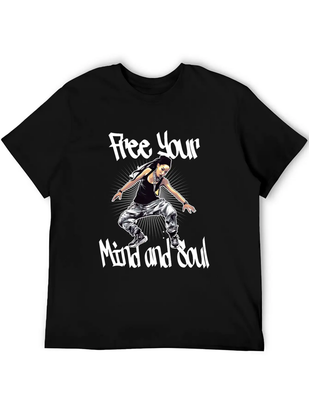 Free Your Mind And Soul Hip Hop Rap Stylish Everyday T-Shirt – Unisex Basic Cotton Tee
