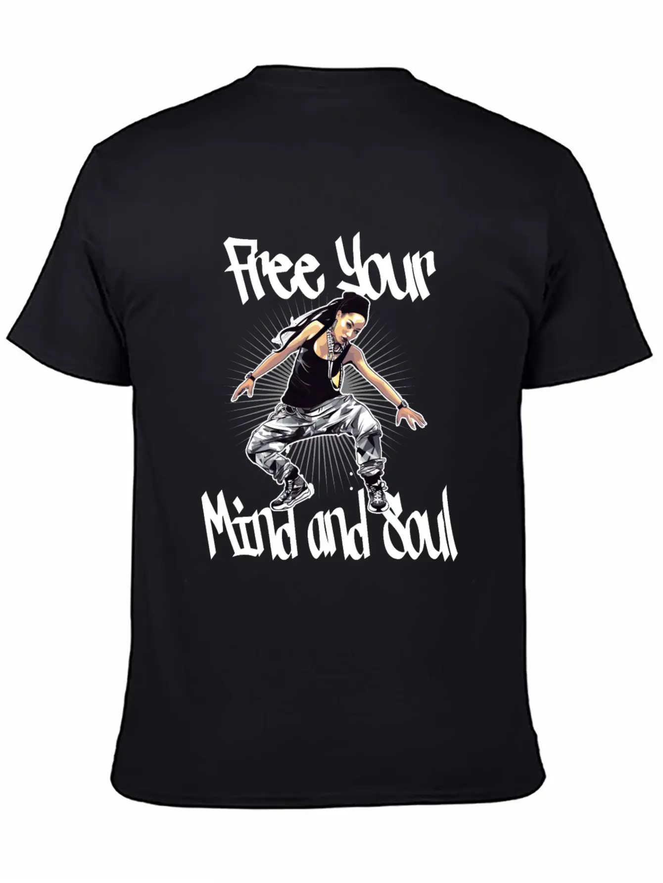 Free Your Mind And Soul Hip Hop Rap Stylish Everyday T-Shirt – Unisex Basic Cotton Tee