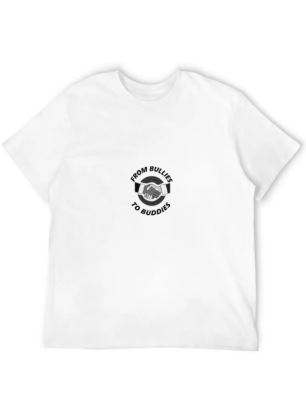 From Bullies To Buddies. Stylish Everyday T-Shirt – Unisex Basic Cotton Tee