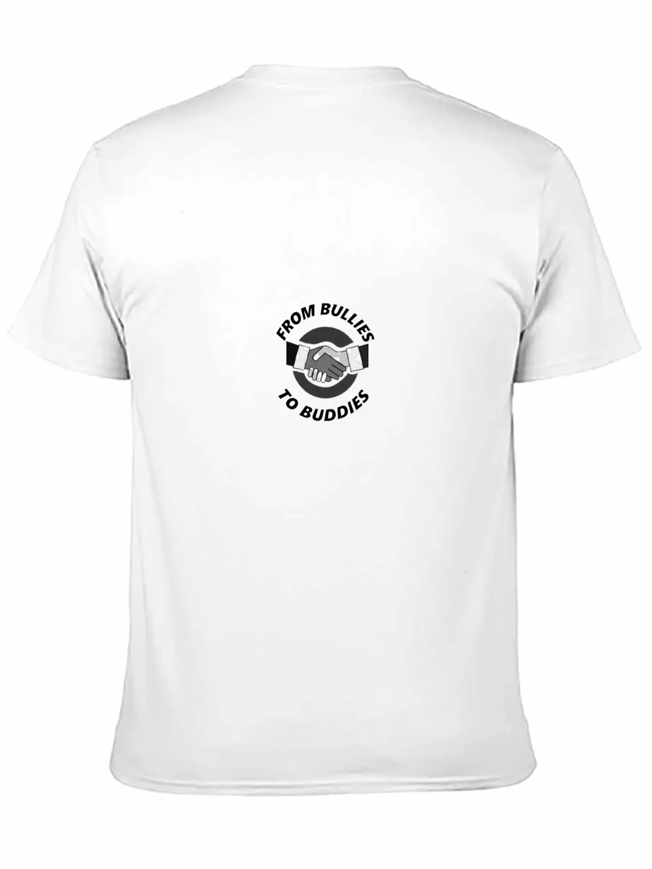 From Bullies To Buddies. Stylish Everyday T-Shirt – Unisex Basic Cotton Tee