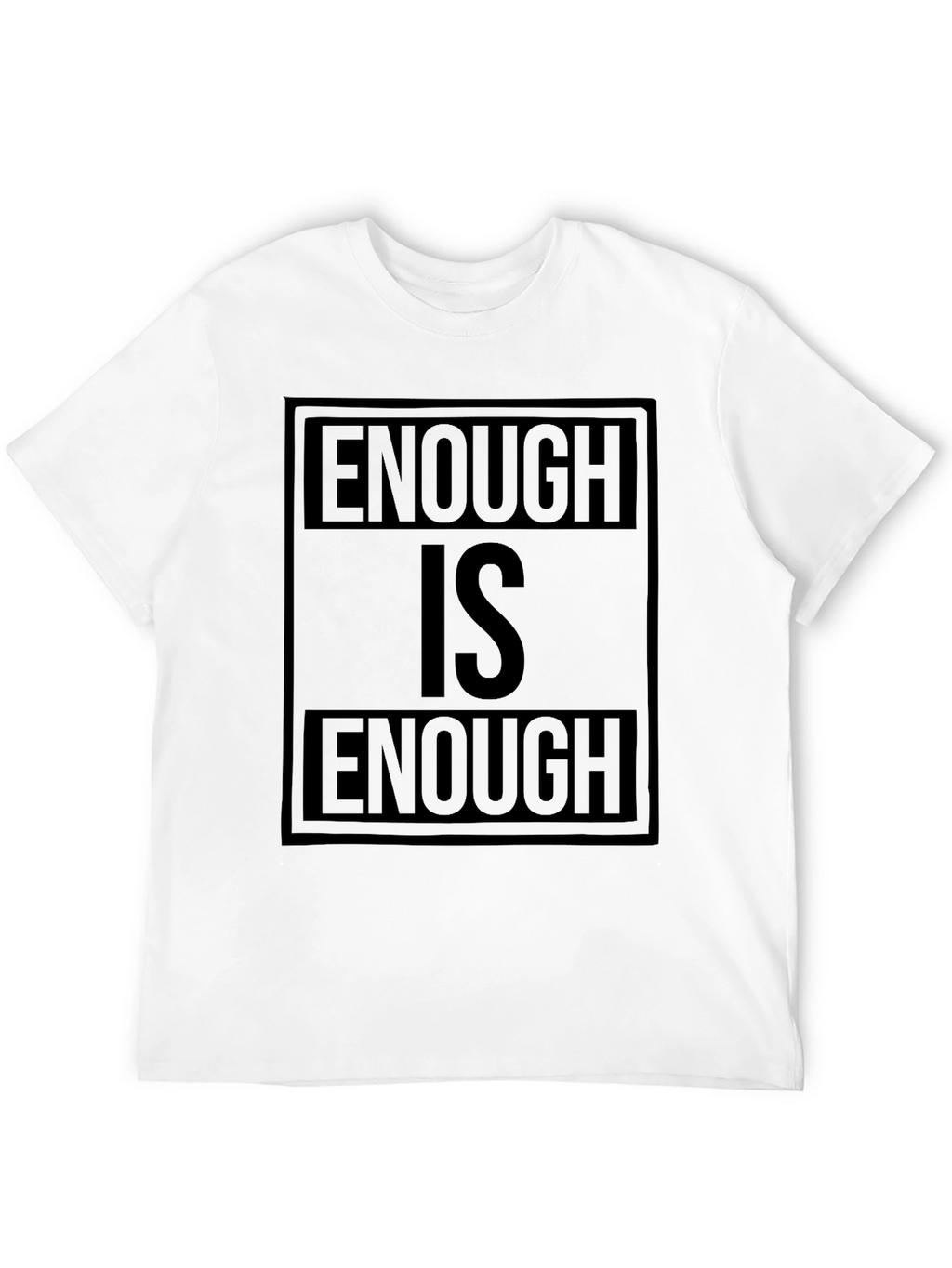Enough is Enough Black Graphic T-Shirt
