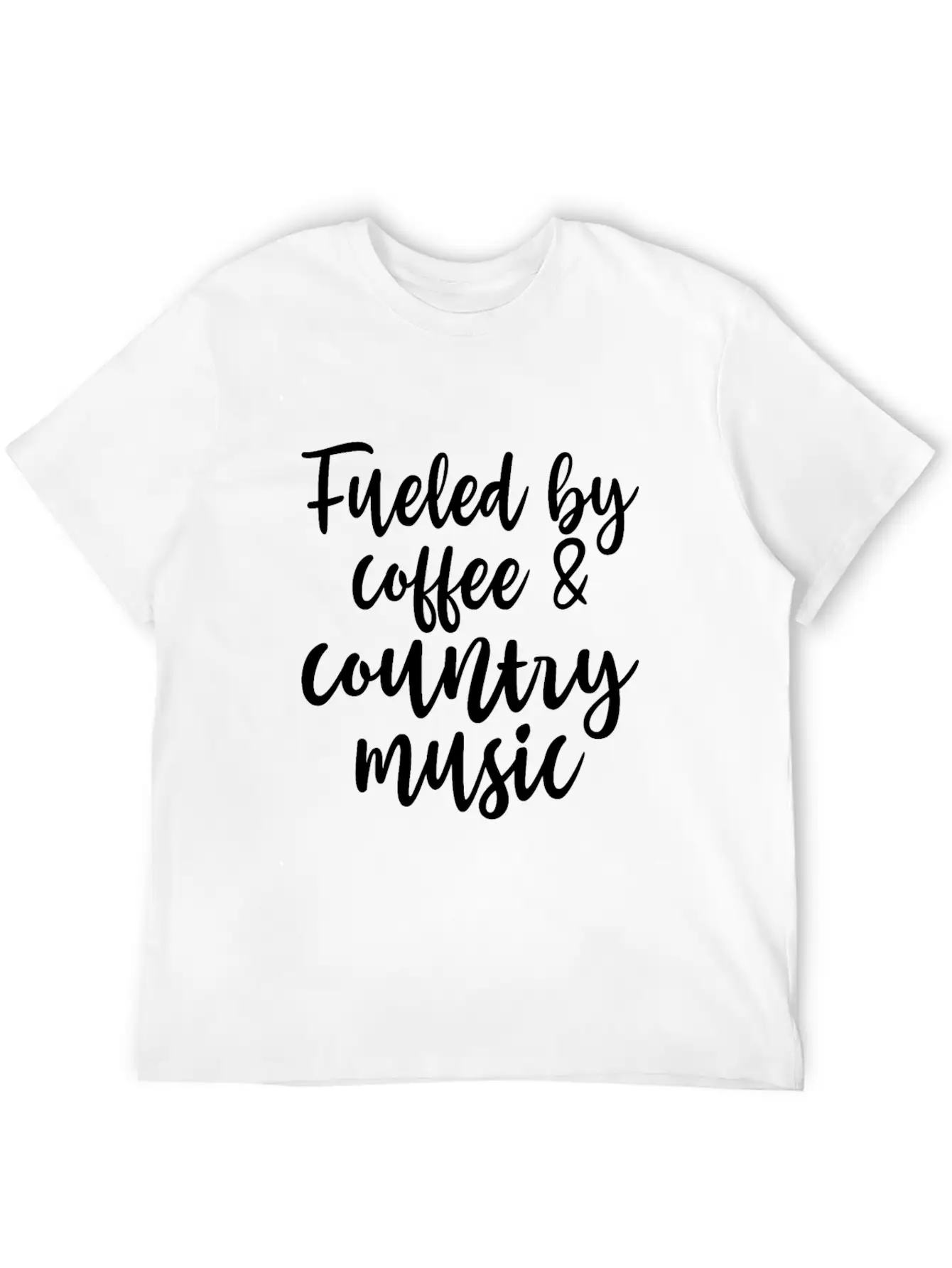 Fueled By Coffee And Country Music Relaxed Everyday Tee – Lightweight And Durable Cotton
