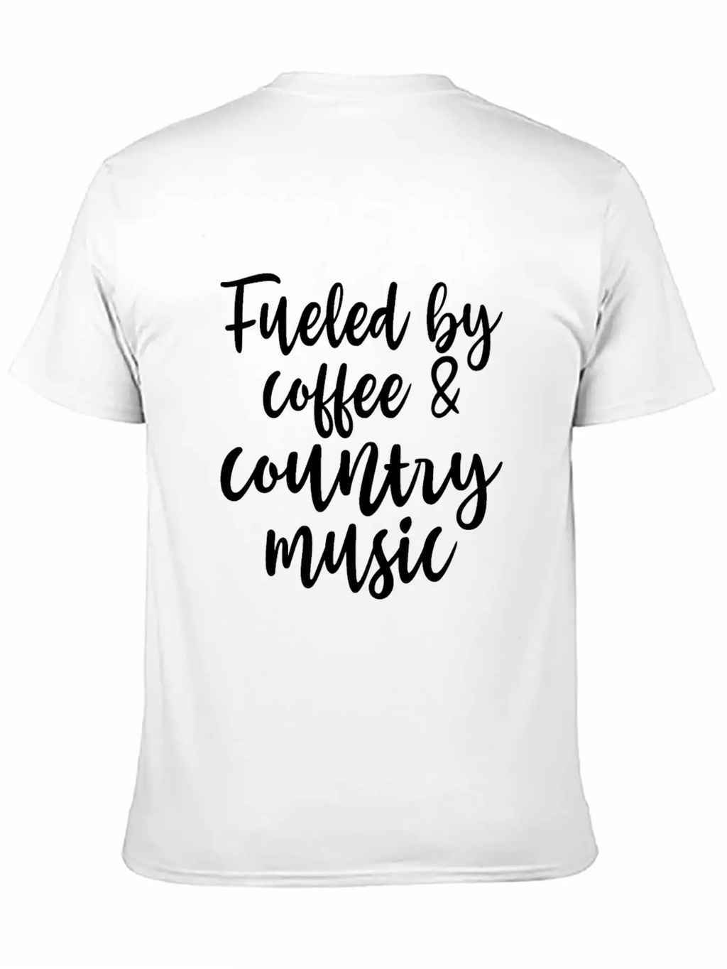 Fueled By Coffee And Country Music Relaxed Everyday Tee – Lightweight And Durable Cotton