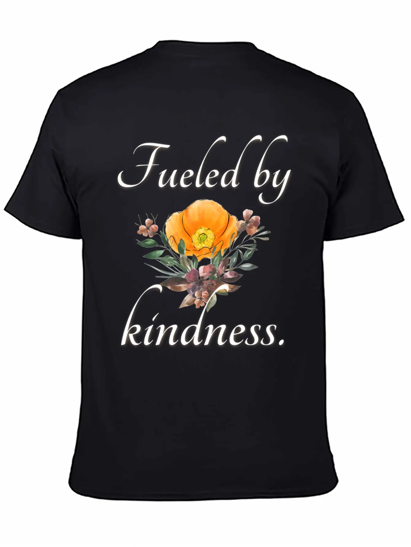 Fueled By Kindness - Inspirational, Motivational Essential Cotton Tee For Daily Outfits – Unisex Style