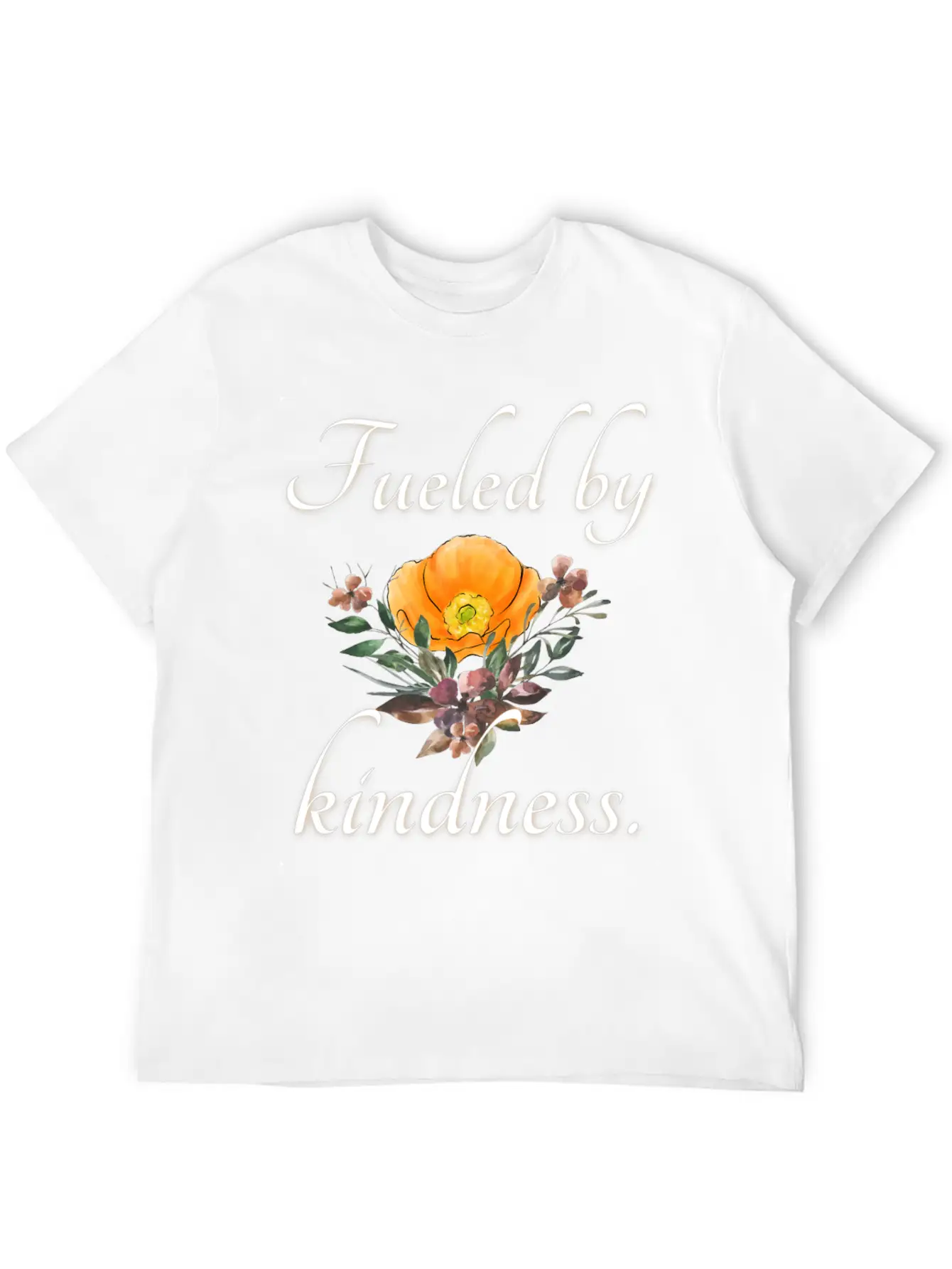 Fueled By Kindness - Inspirational, Motivational Essential Cotton Tee For Daily Outfits – Unisex Style