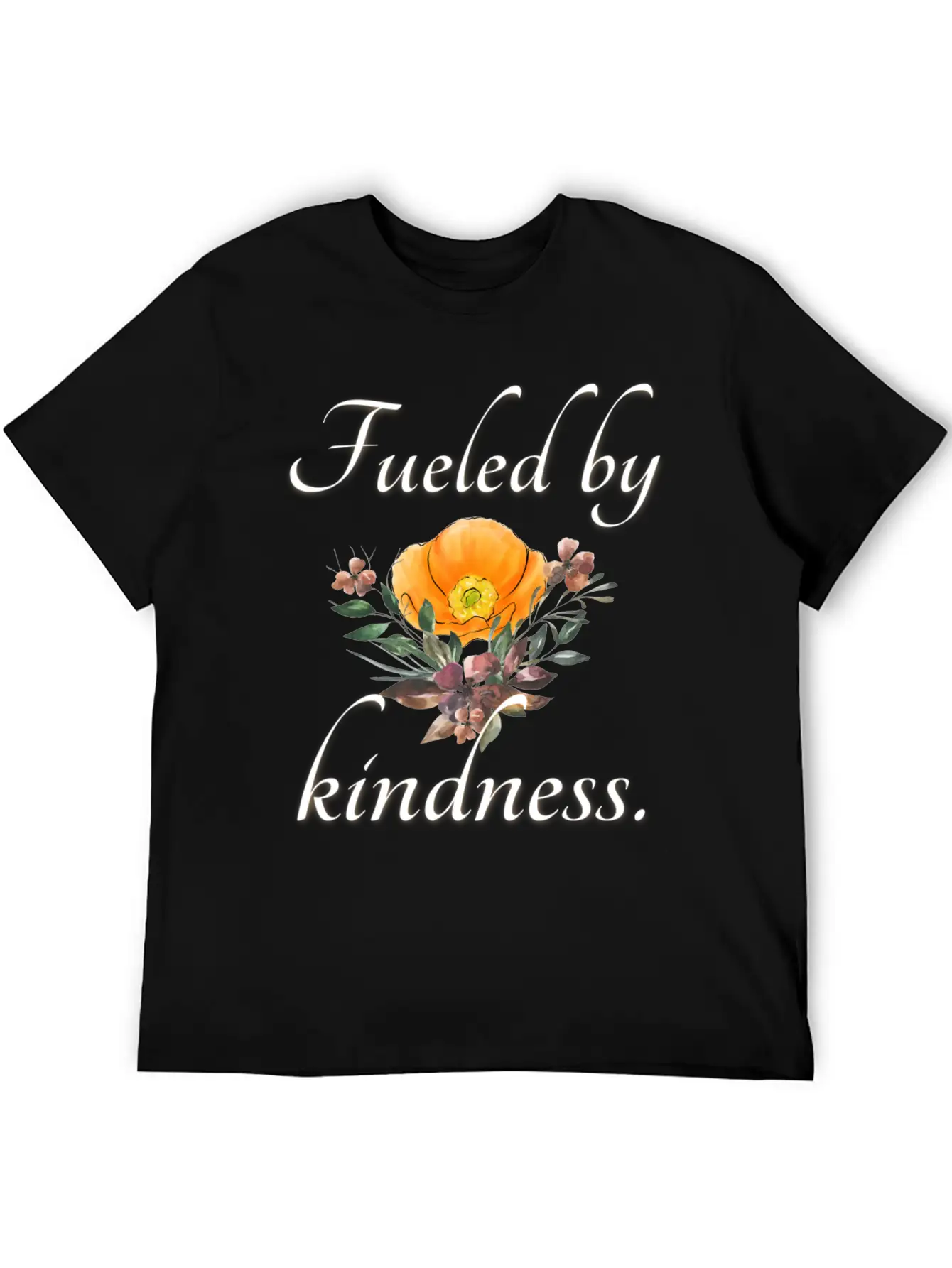 Fueled By Kindness - Inspirational, Motivational Essential Cotton Tee For Daily Outfits – Unisex Style