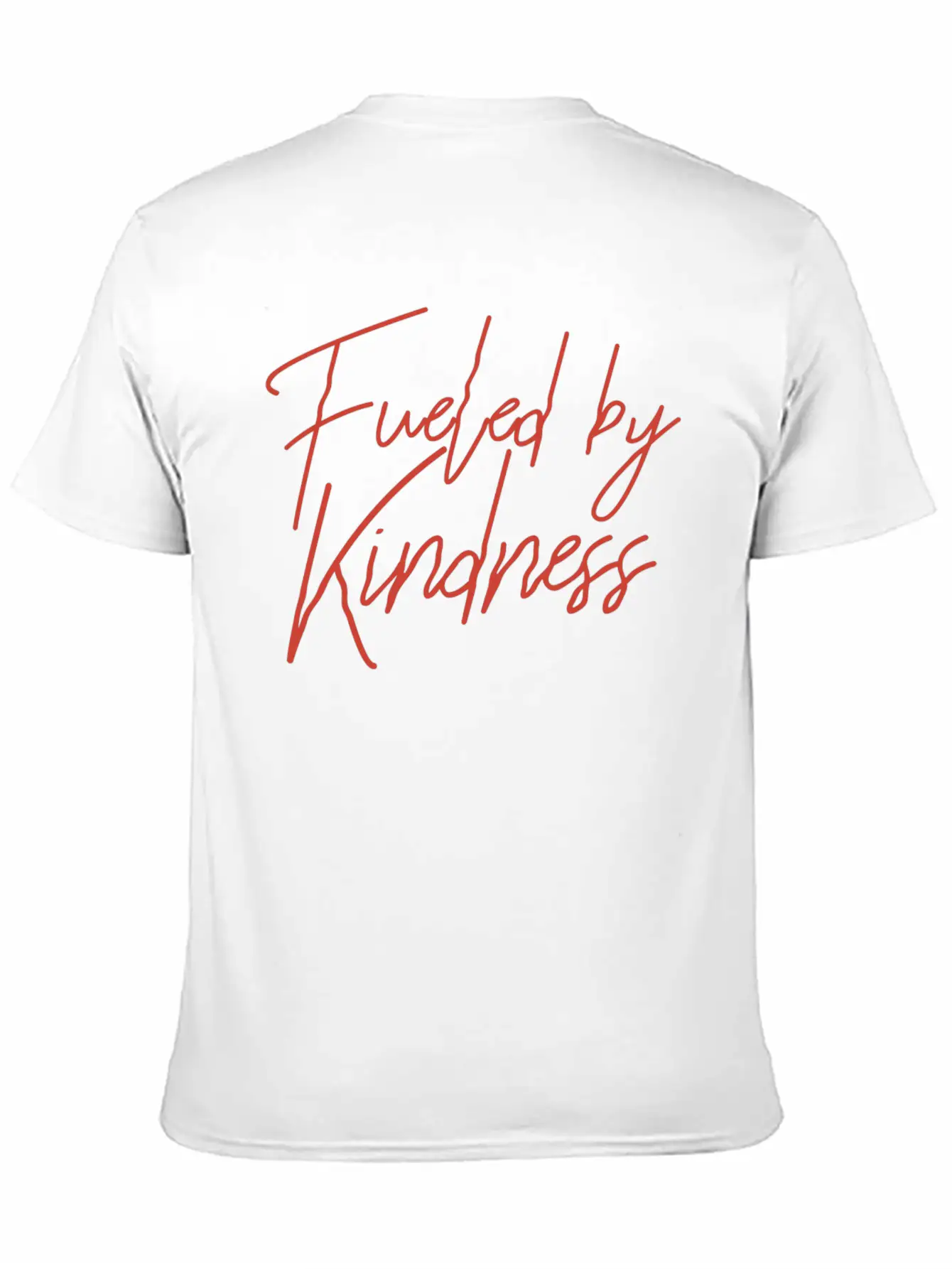 Fueled By Kindness Unisex Casual T-Shirt – Clean Design For Daily Comfort