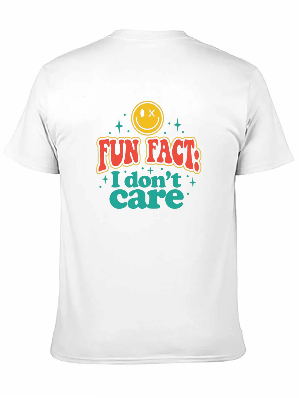 Fun Fact I Dont Care Timeless Short Sleeve Tee – Comfy And Minimalist Design