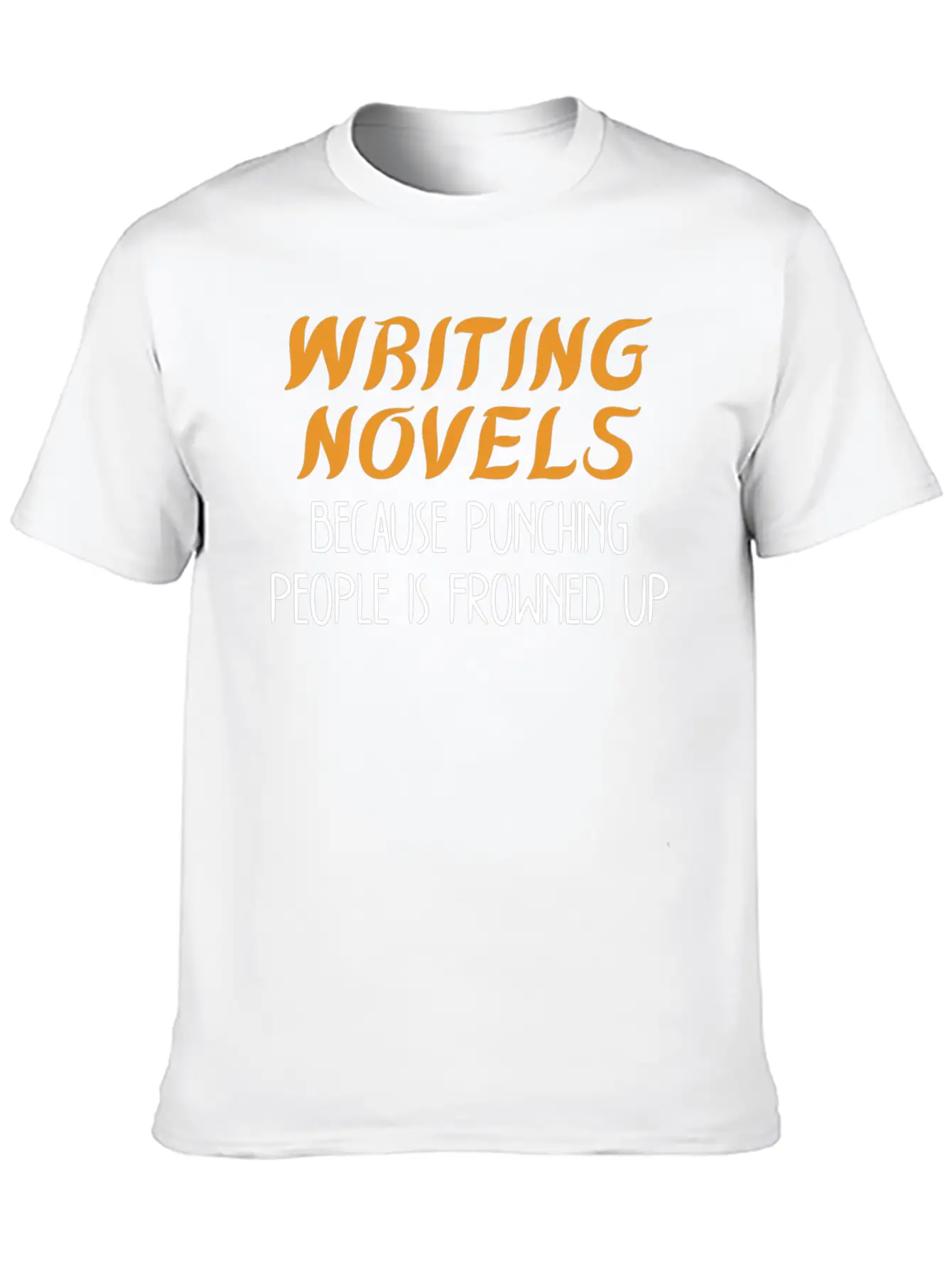 Funny Author Gift Writer Writing Novels Stylish Everyday T-Shirt – Unisex Basic Cotton Tee