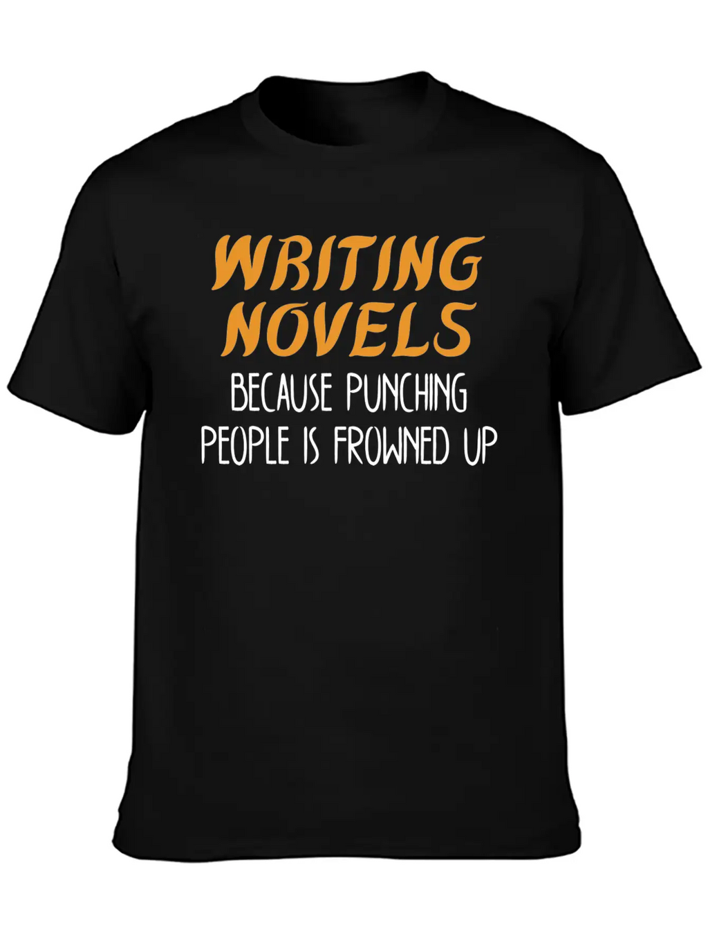 Funny Author Gift Writer Writing Novels Stylish Everyday T-Shirt – Unisex Basic Cotton Tee