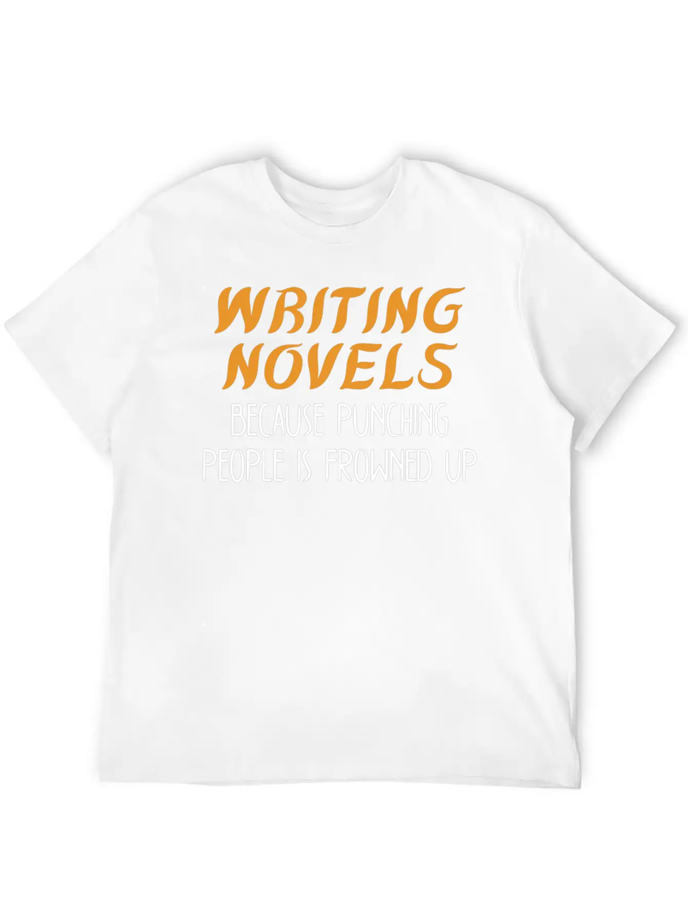 Funny Author Gift Writer Writing Novels Stylish Everyday T-Shirt – Unisex Basic Cotton Tee