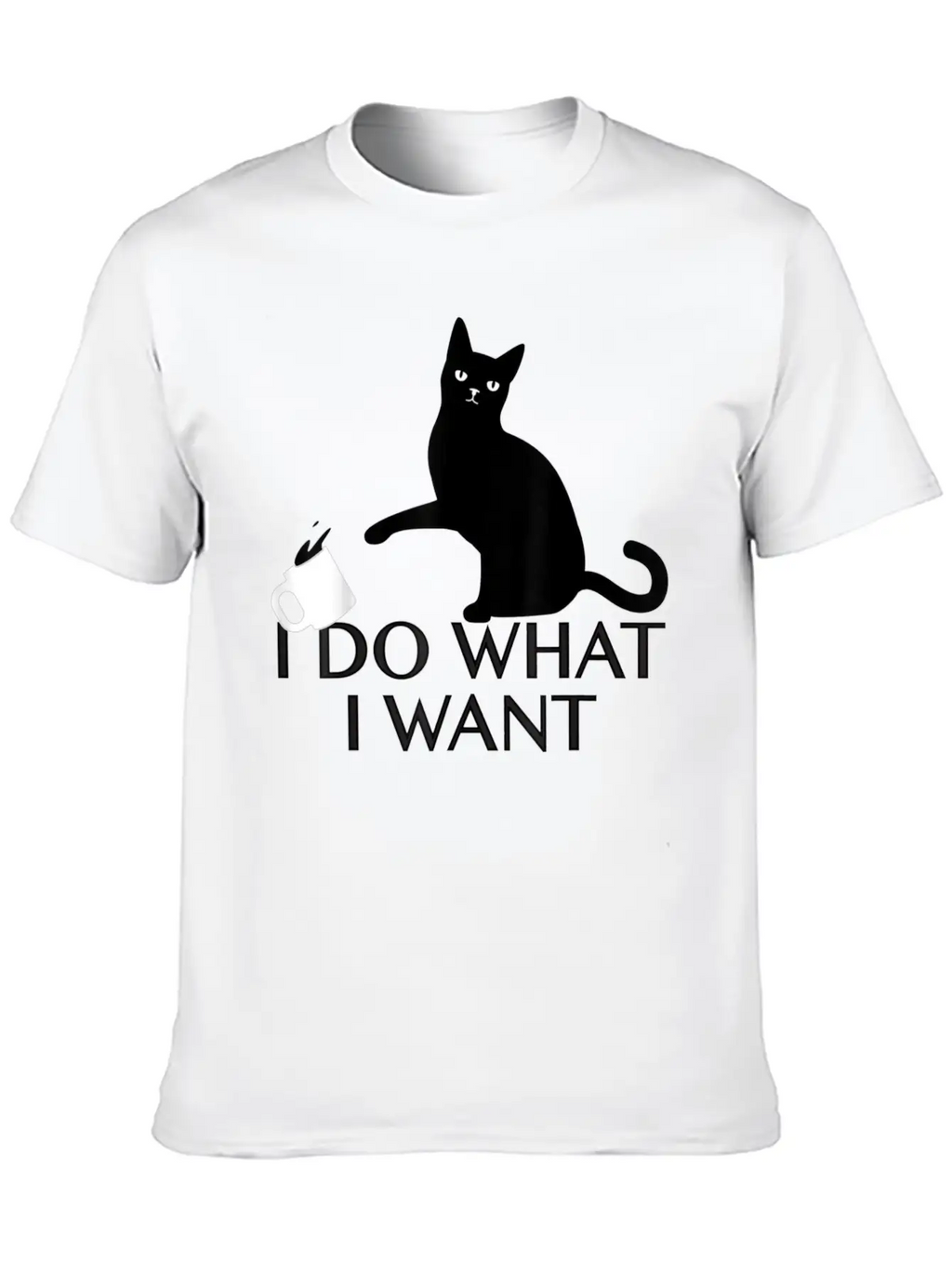 Funny Cat Personality Shirt I Do What I Want Breathable Graphic T-Shirt – Perfect For Casual Days