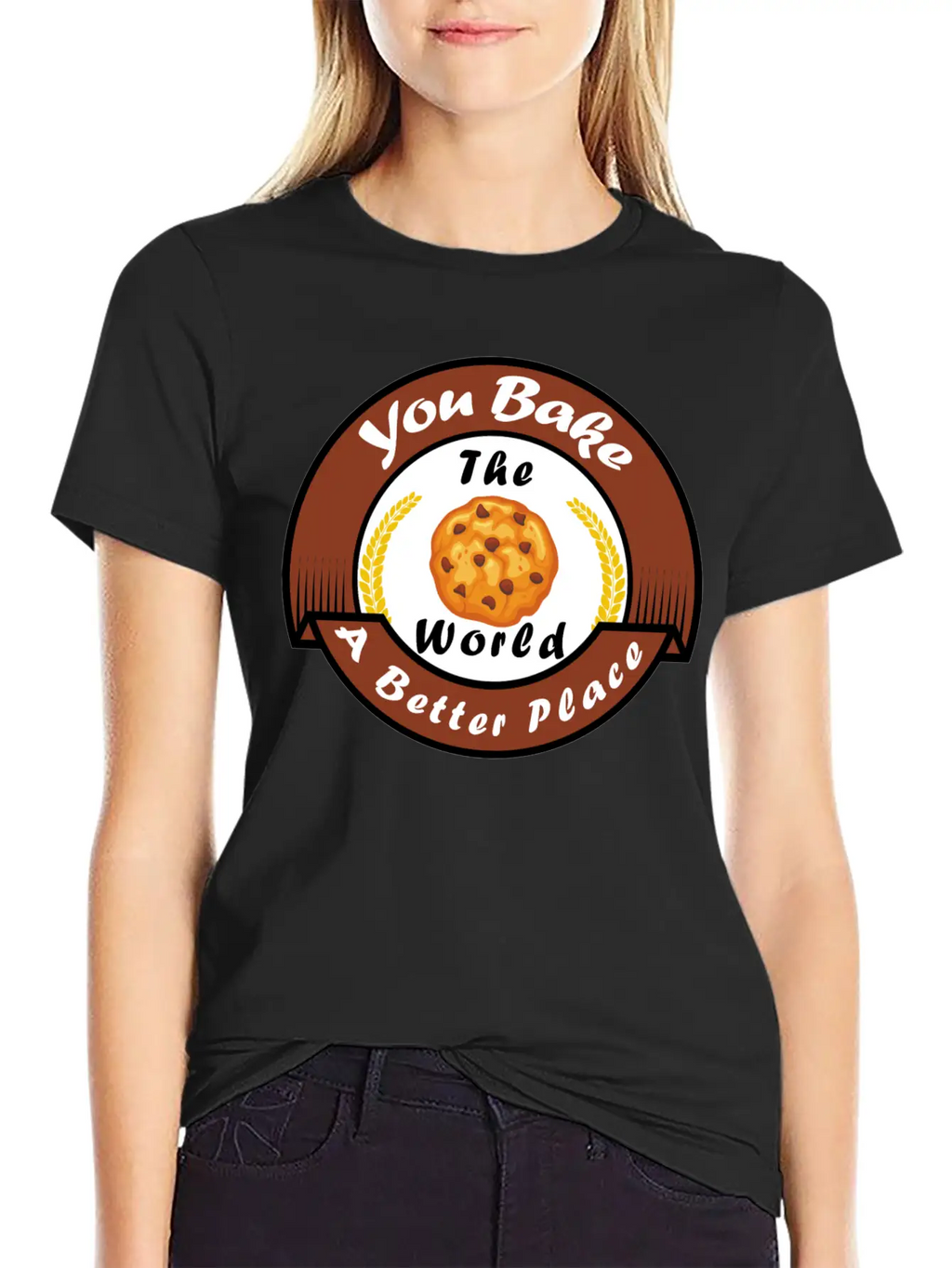 Funny Design, You Bake The World A Better Place. Classic Cotton Tee – Unisex Comfort For Any Season