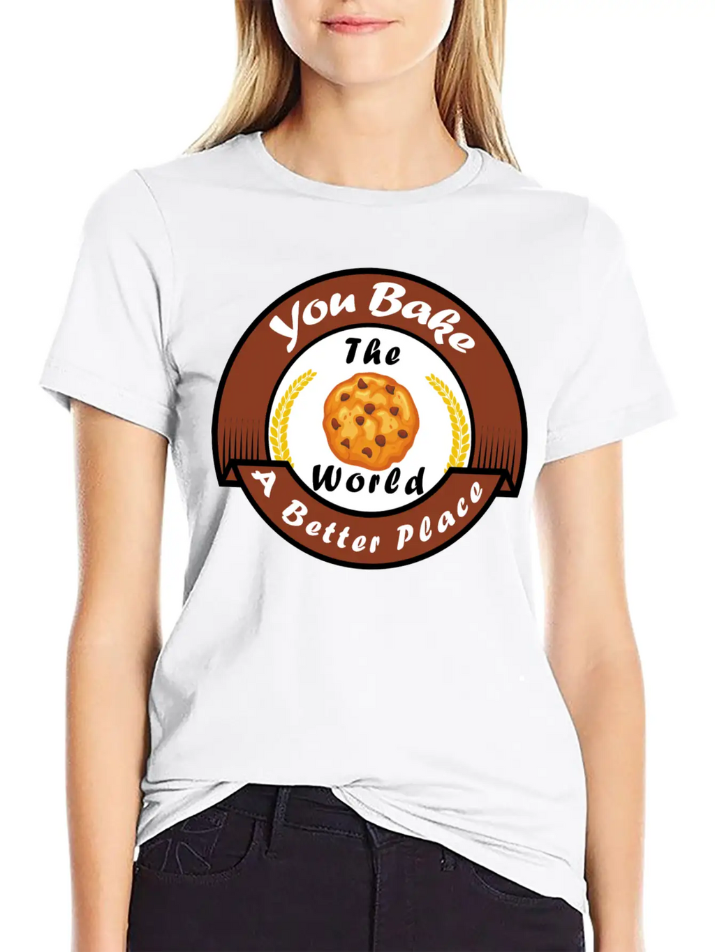 Funny Design, You Bake The World A Better Place. Classic Cotton Tee – Unisex Comfort For Any Season