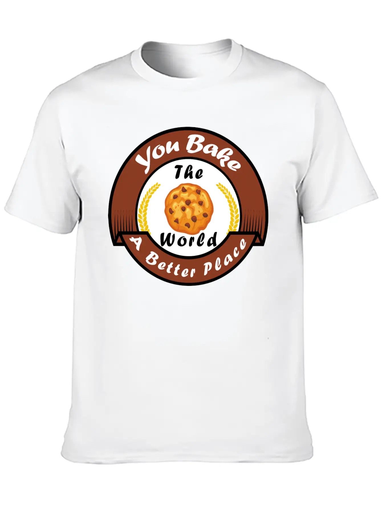 Funny Design, You Bake The World A Better Place. Classic Cotton Tee – Unisex Comfort For Any Season